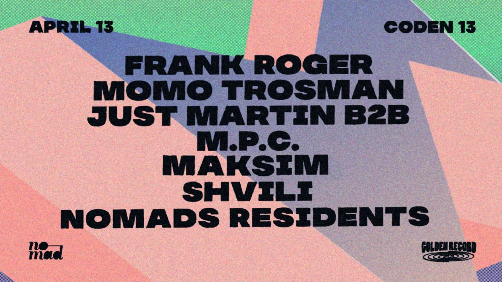 Nomads X Golden Record W Franck Roger, Momo Trosman, Maksim