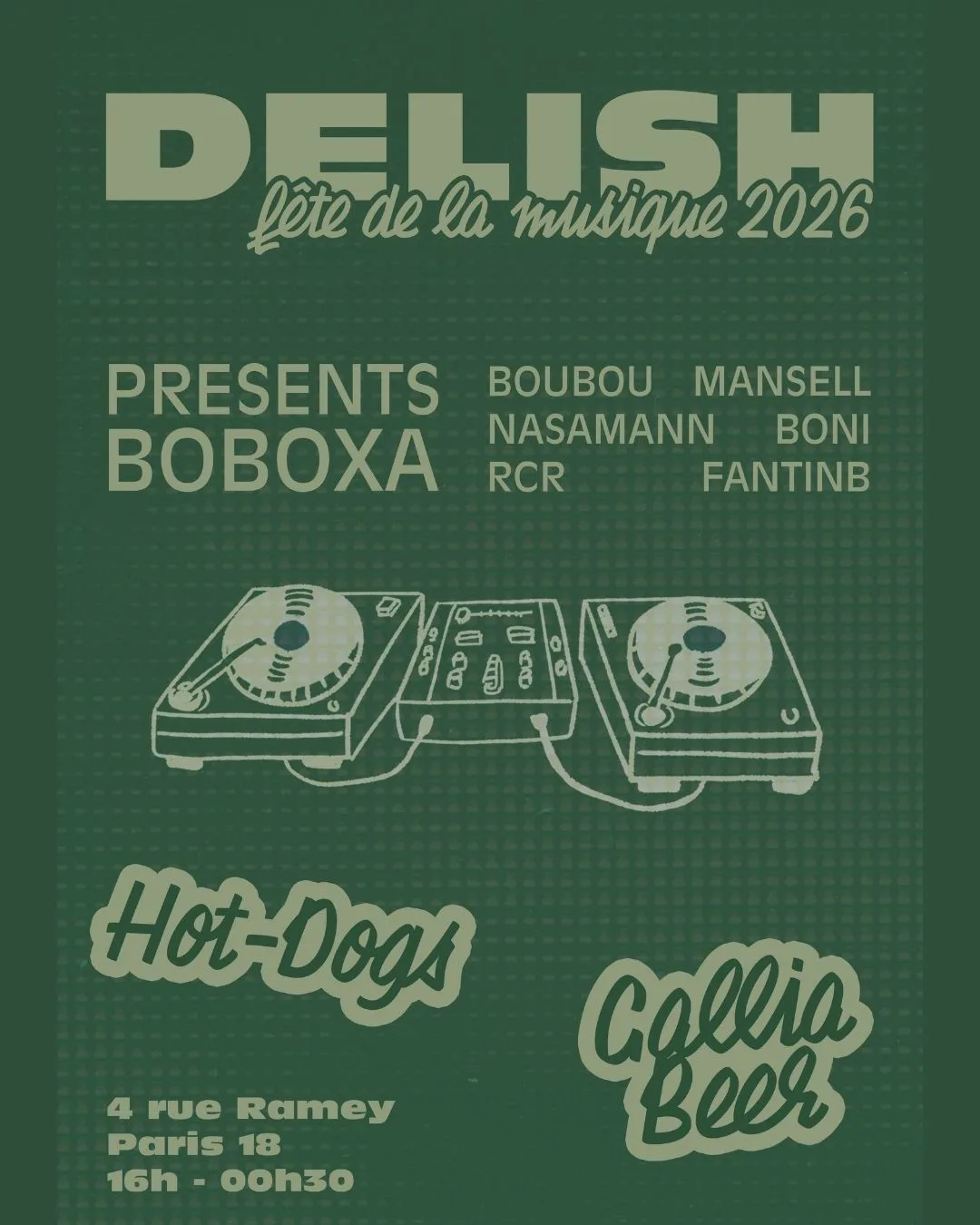 Delish · Fête De La Musique : Boboxa, Rcr, Nasamann And More