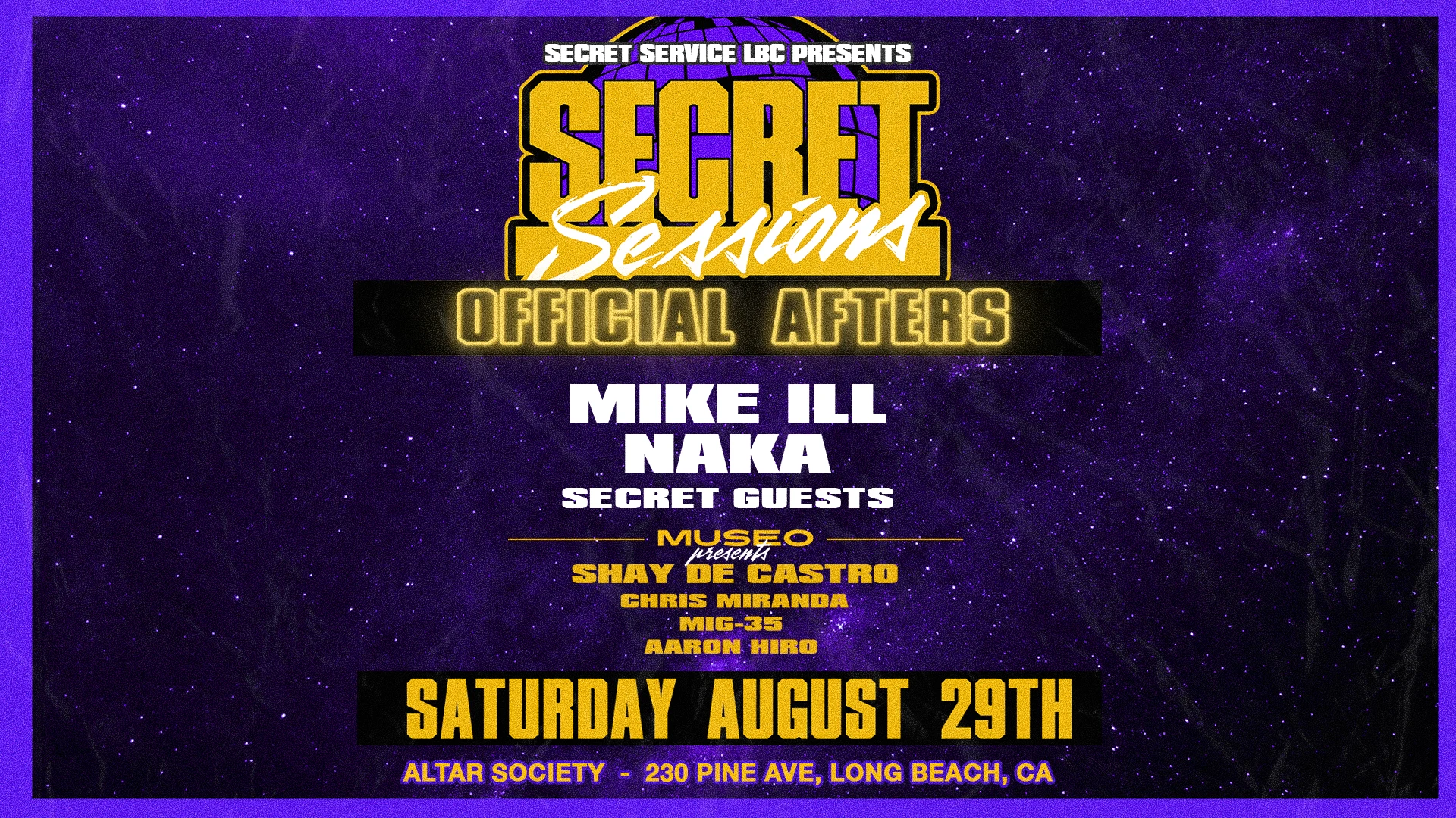 Secret Sessions After Party Dtlb!!! Museo