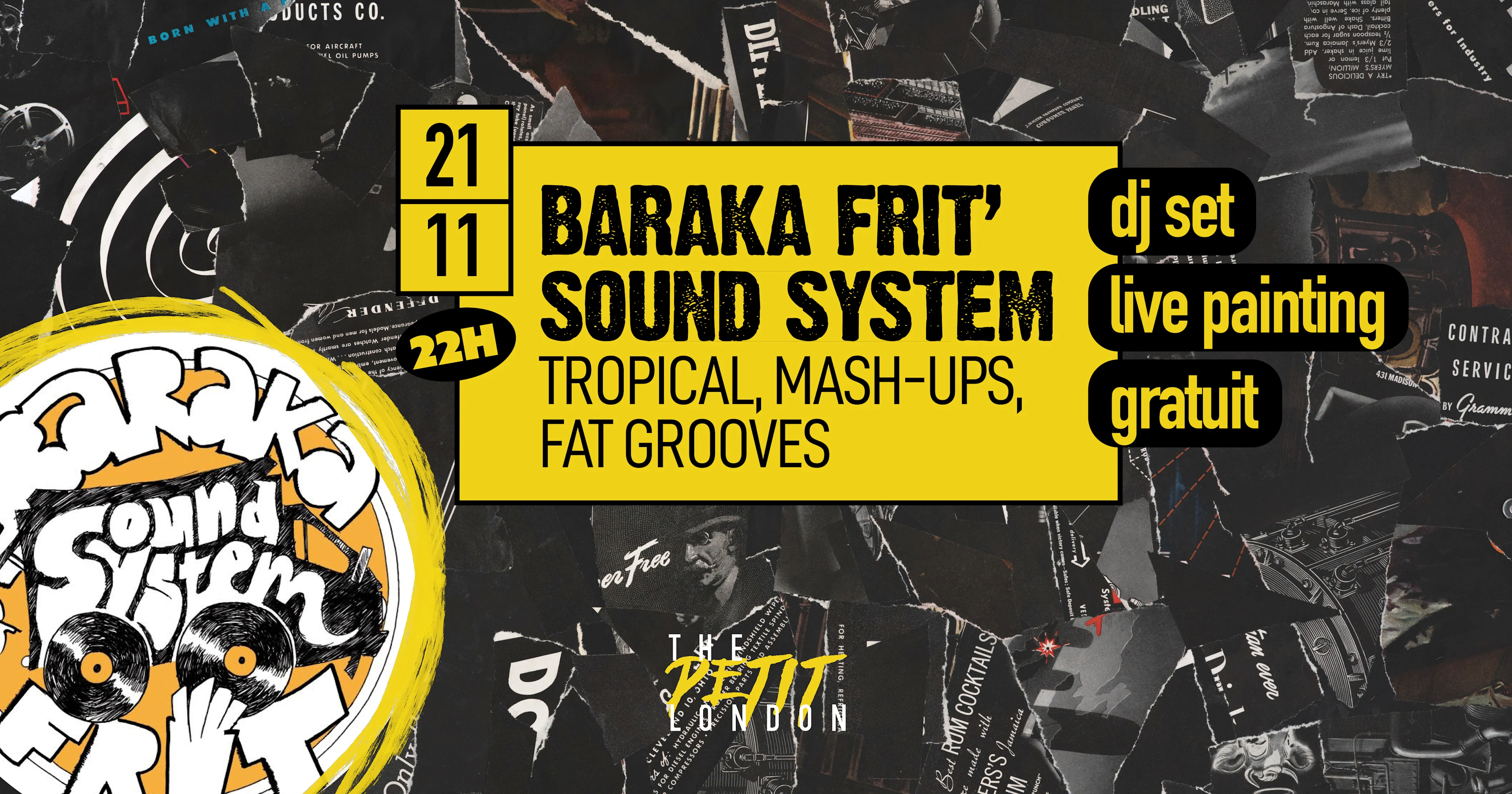 (Fatgrooves) Baraka Frit' Sound System By The Petit London