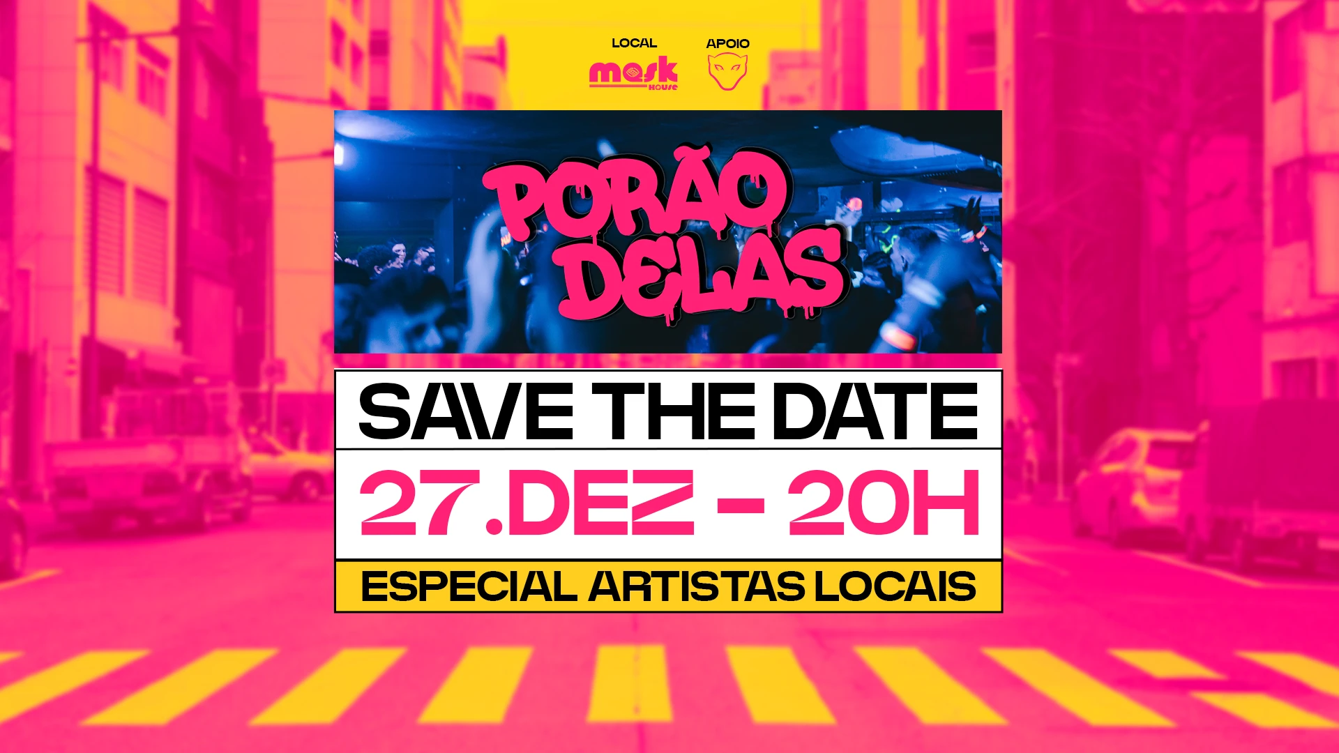 Porão Delas - Especial Artistas Locais