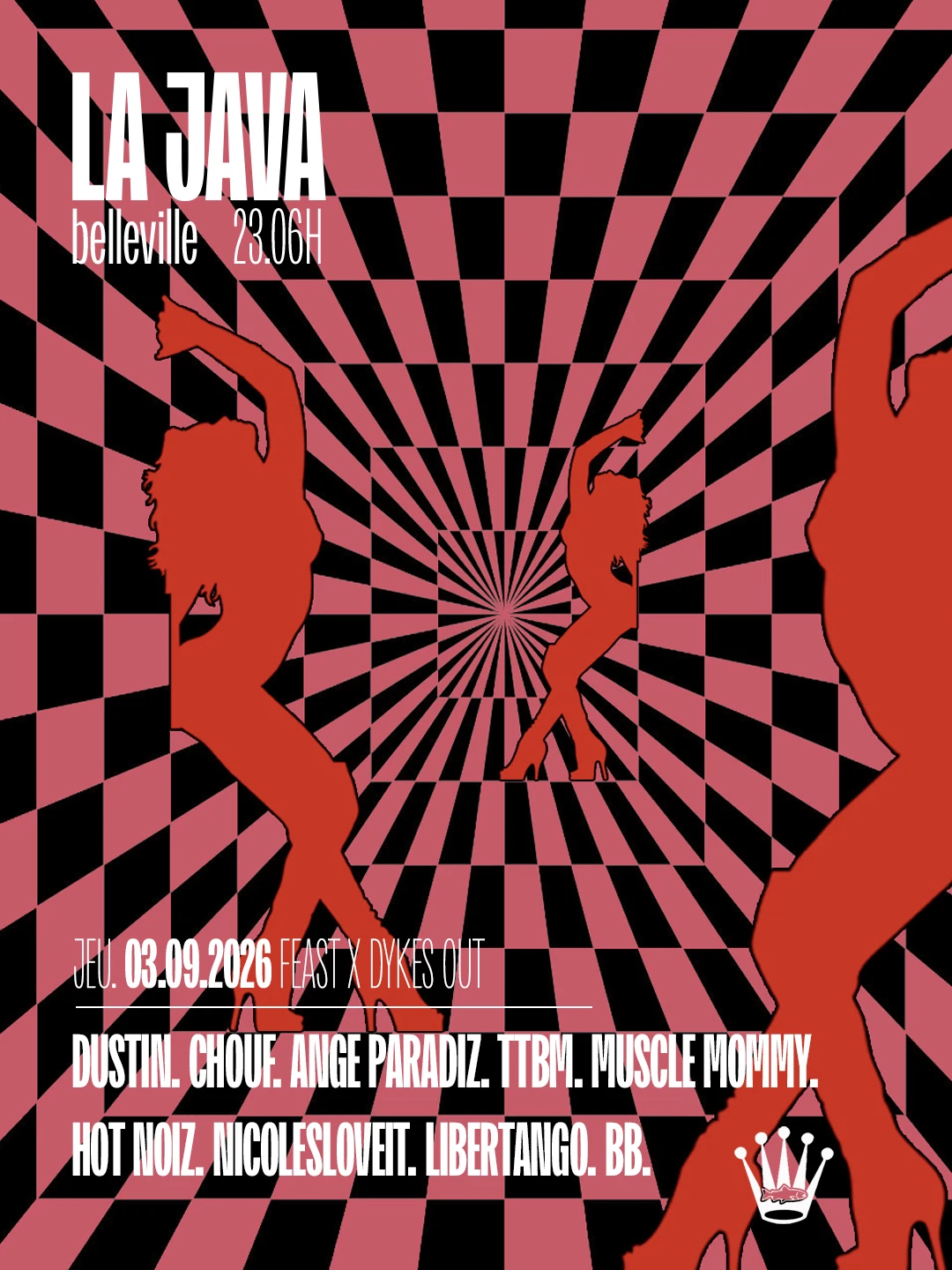 Feast X Dykes Out : Chouf, Dustin, Ange Paradiz & More