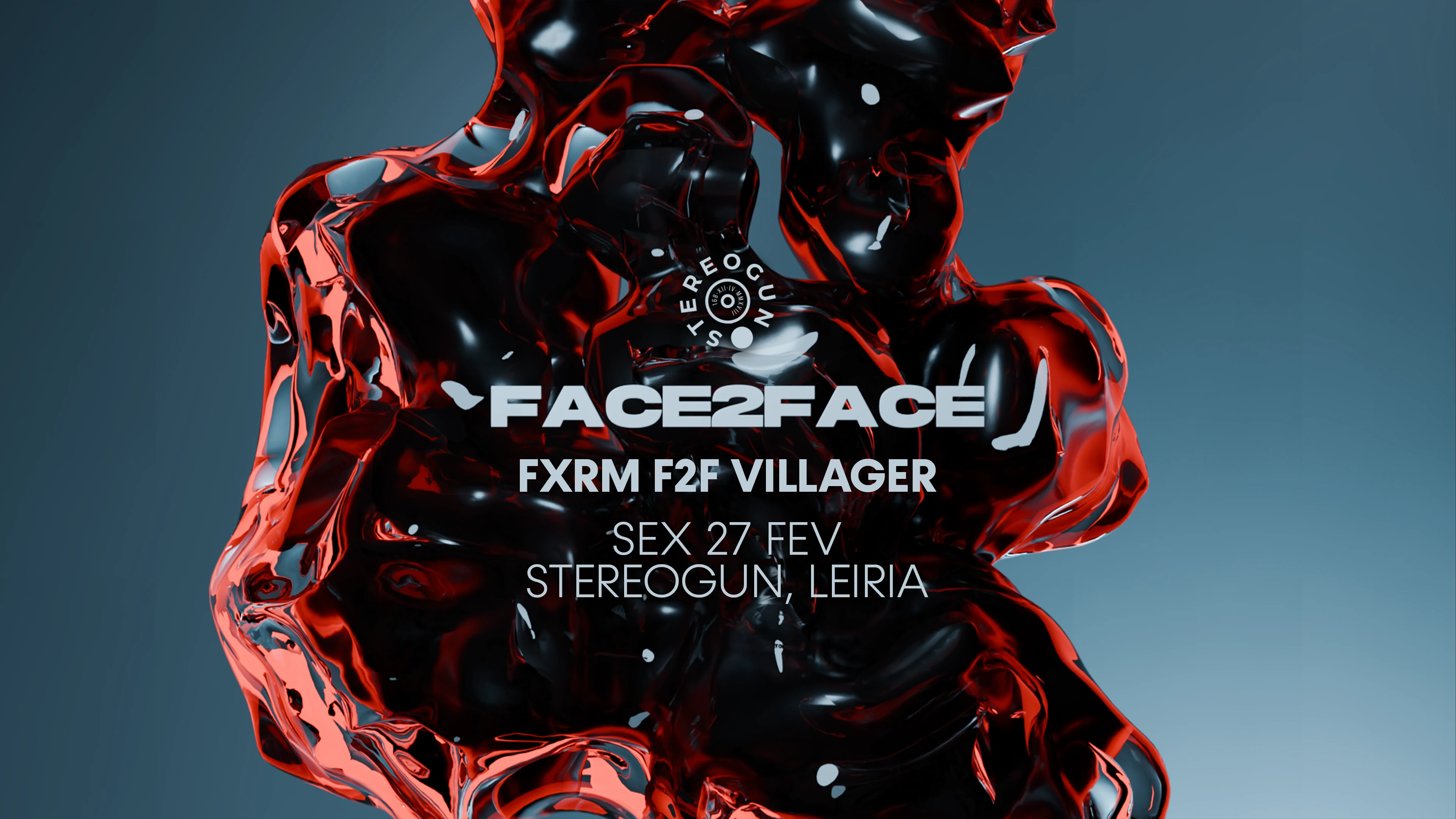 Face 2 Face - Fxrm F2f Villager @ Stereogun, Leiria