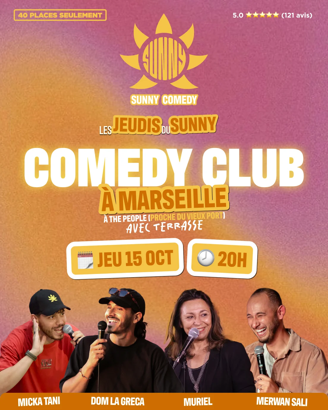 Sunny Comedy Club À The People (Dom, Muriel, Merwan, Micka)