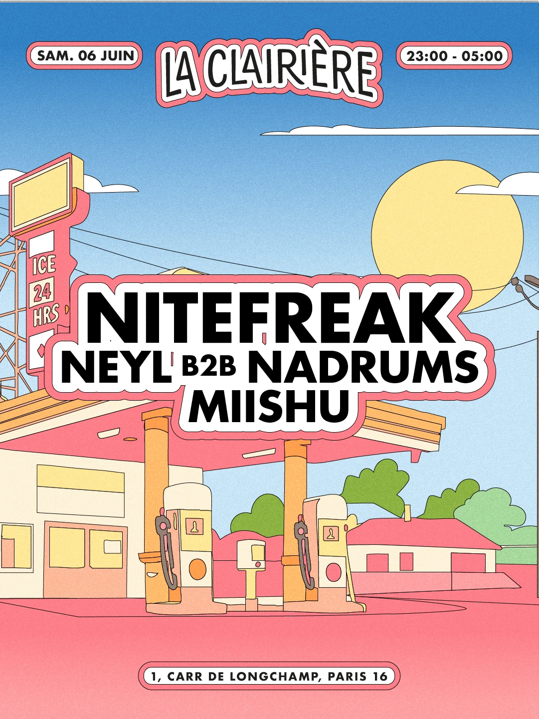 La Clairière : Nitefreak, Neyl B2b Nadrums