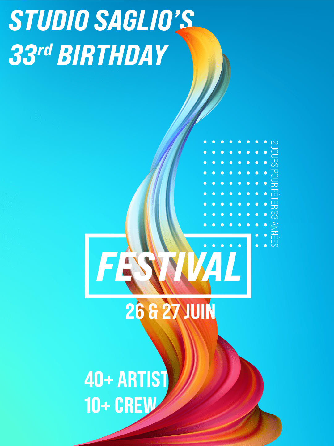 Studio Saglio's 33rd Birthday Festival !