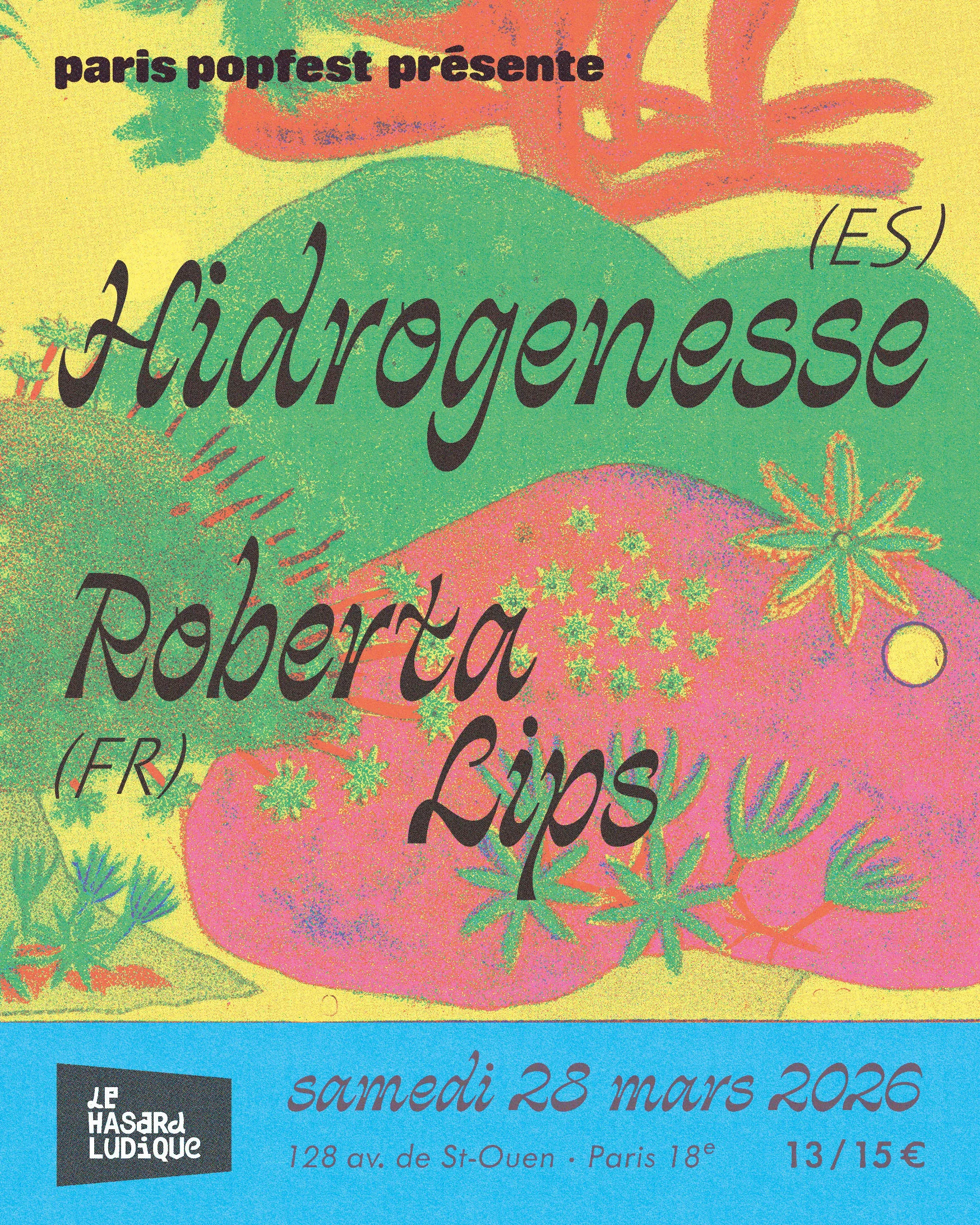 Hidrogenesse + Roberta Lips