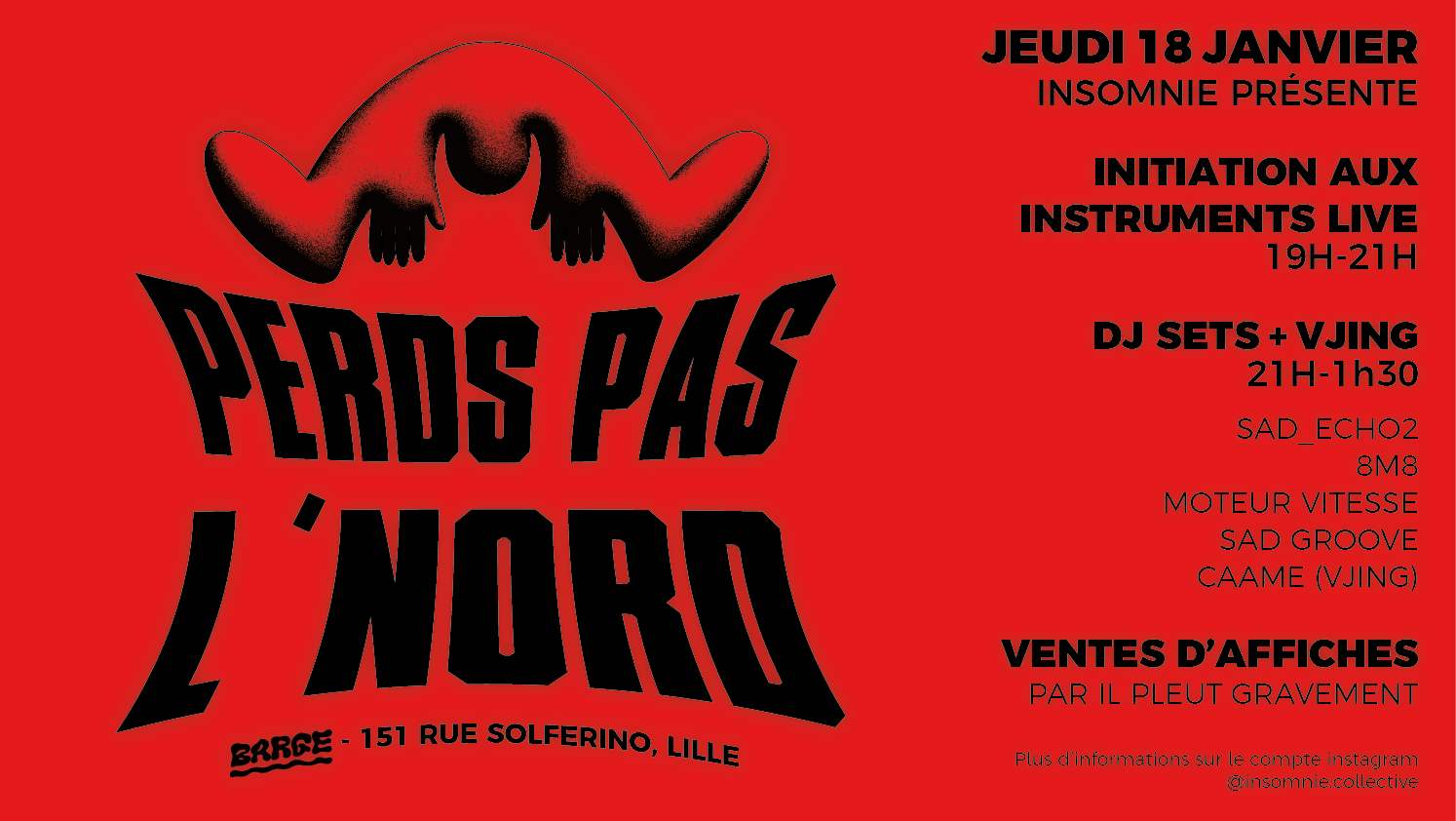 Barg' Club : "Perds Pas L'nord" Par Insomnie