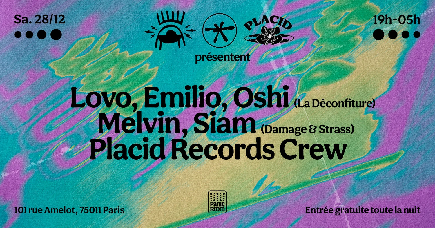 Damage N Strass Invite : La Déconfiture & Placid Records