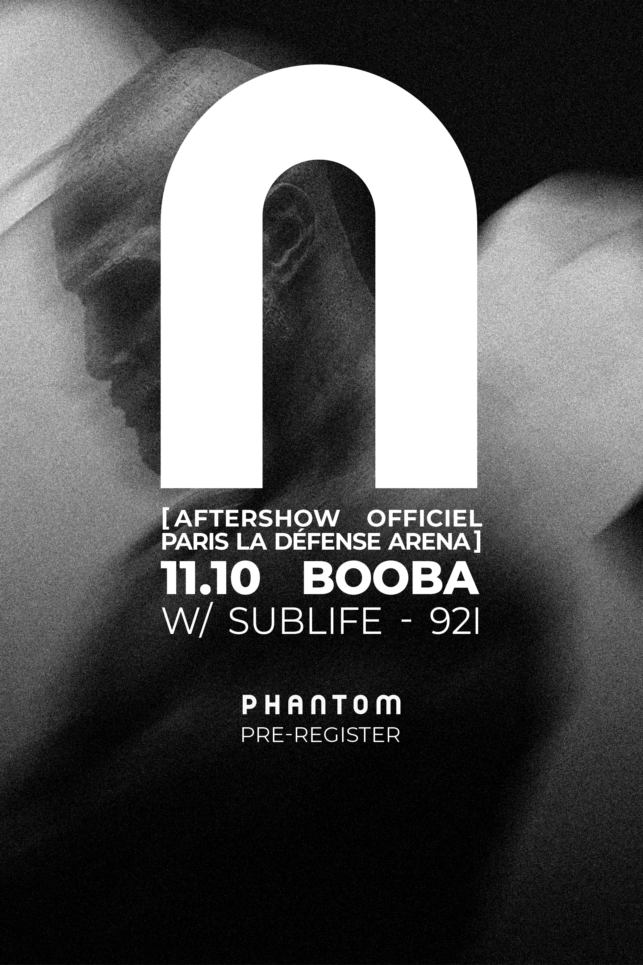 Phantom : Aftershow Officiel Booba W/ Sublife, 92i