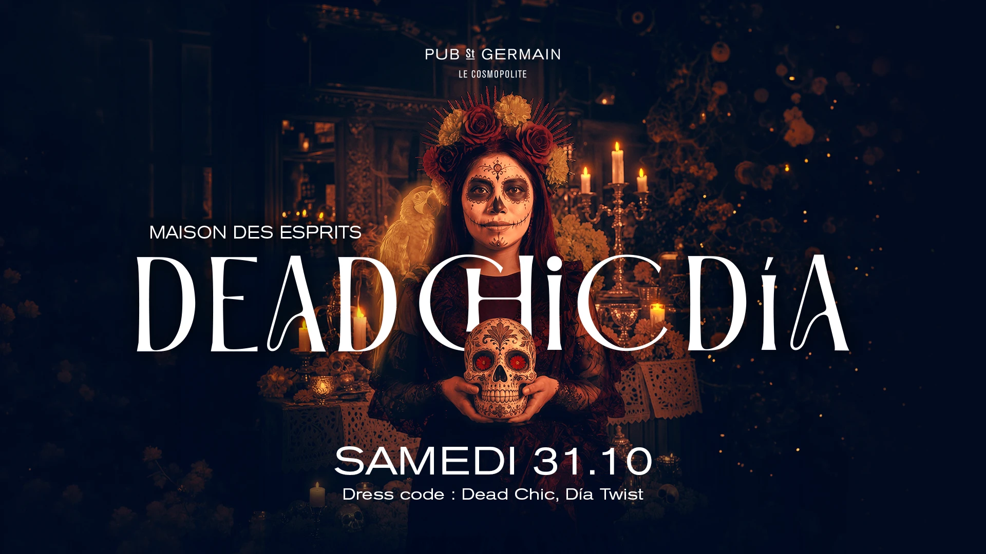 Dead Chic Día : La Soirée Halloween Du Pub St Germain