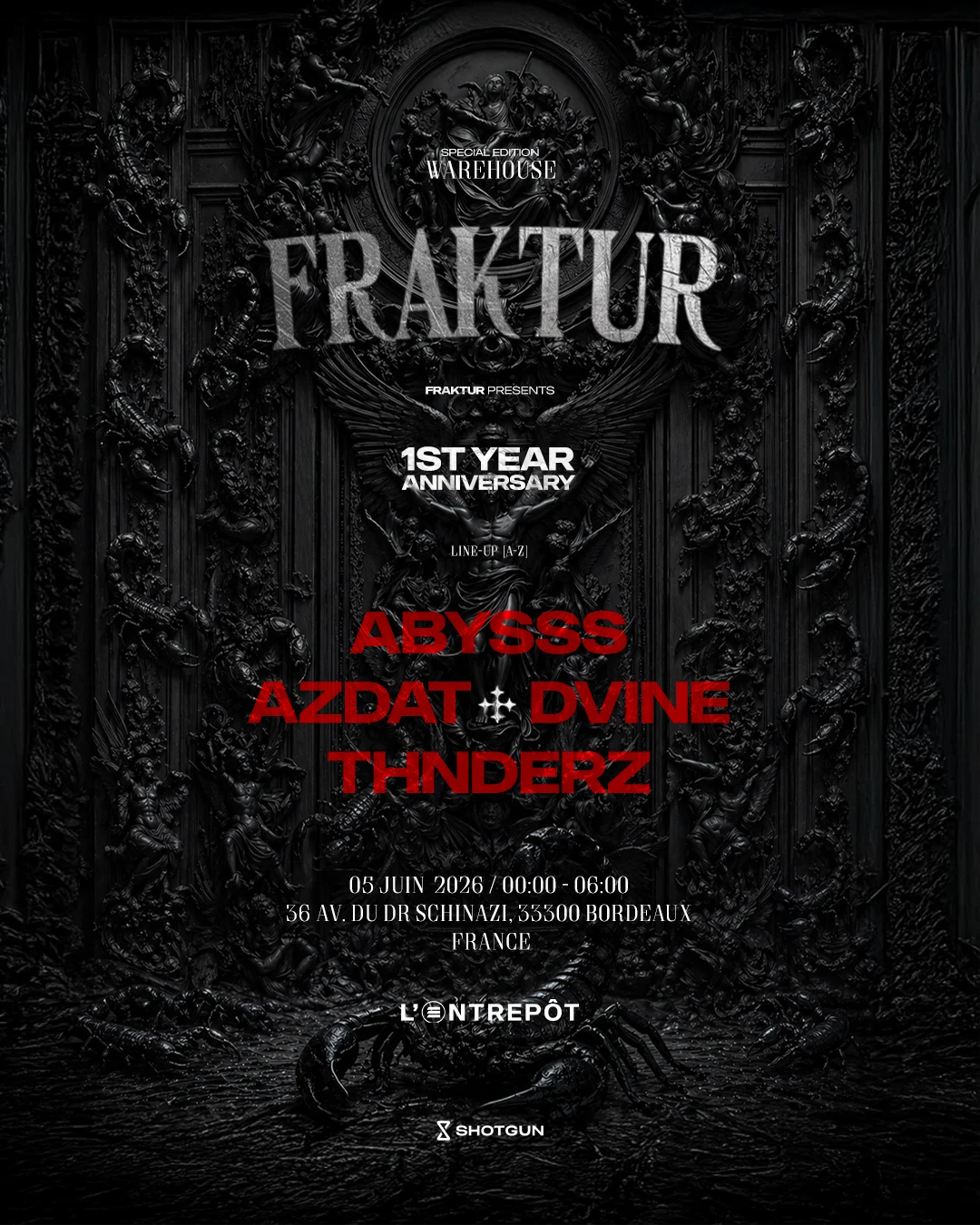 Fraktur 1st Anniversary W/ Abysss / Azdat / Dvine / Thnderz