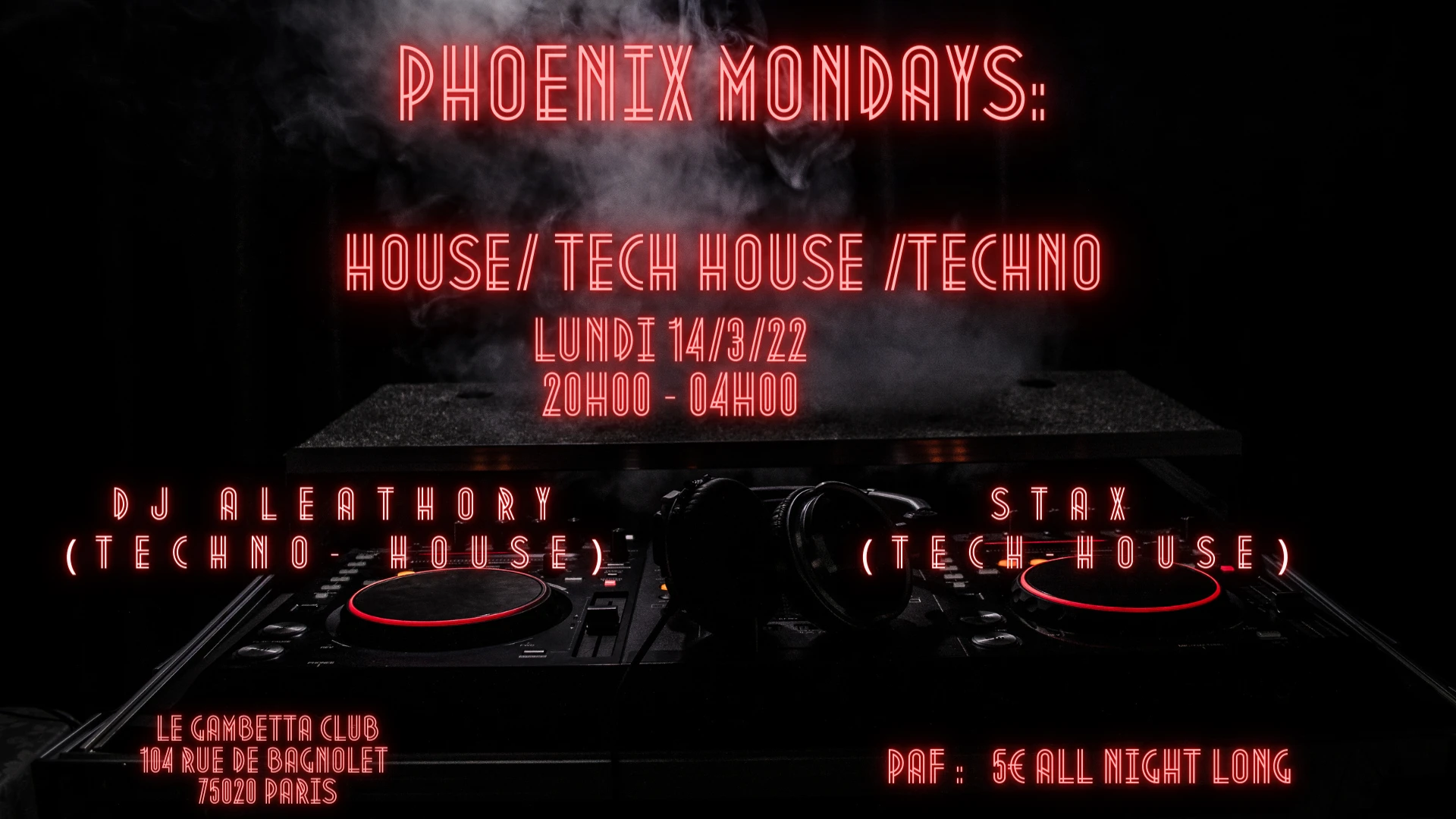 Phoenix Mondays: House / Tech House /Techno