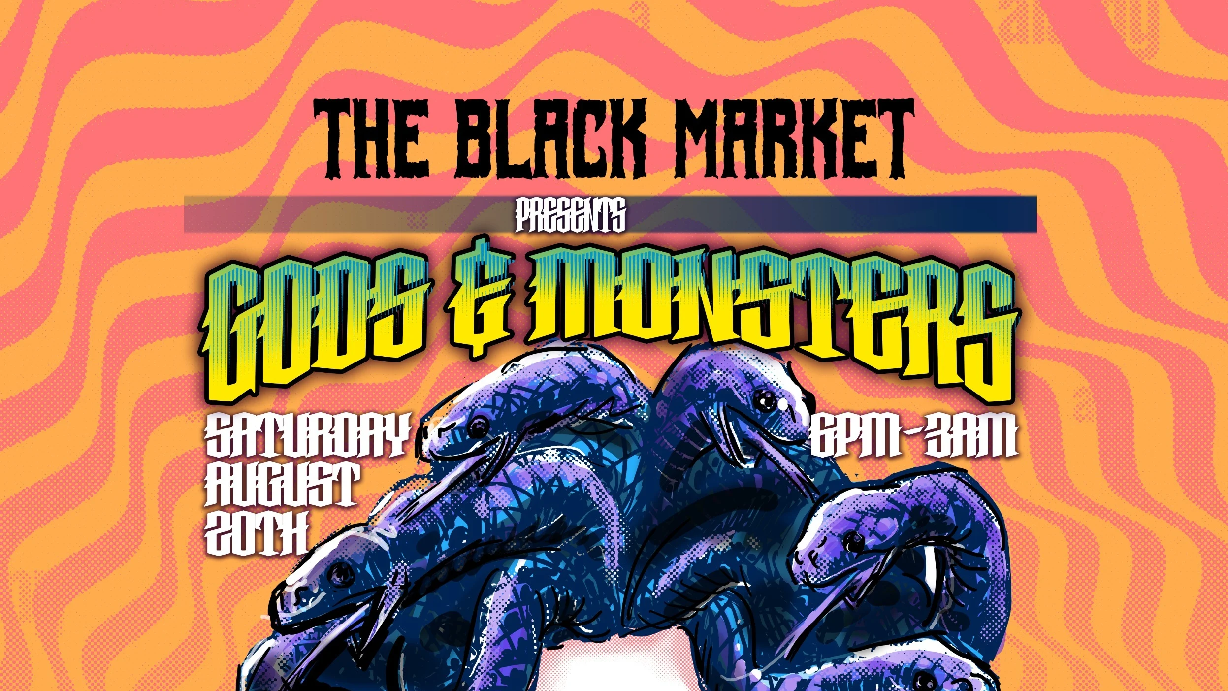 The Black Market Presents Gods & Monsters