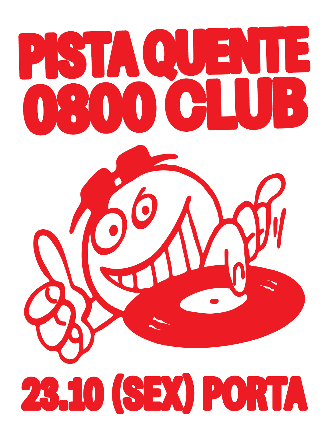 Pista Quente 0800 Club Na Porta