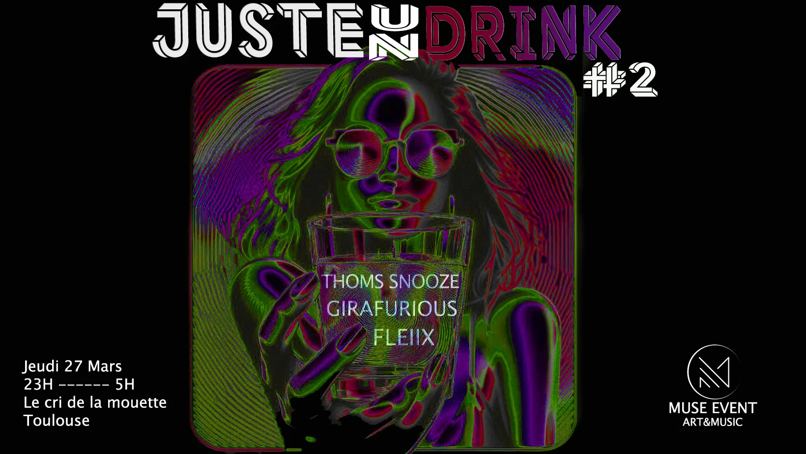 Juste Un Drink #2 By Muse Event