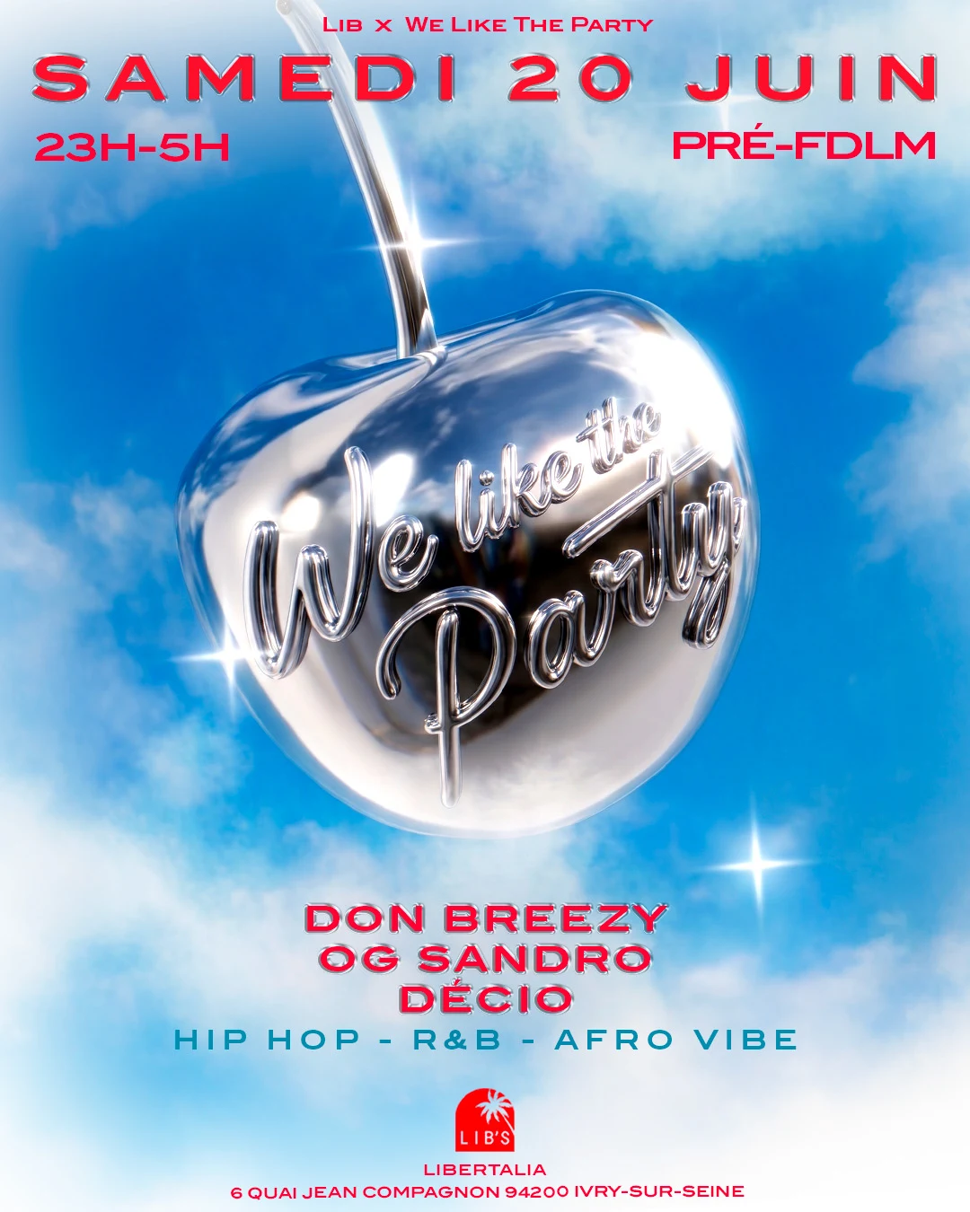 We Like The Party • Samedi 20 Juin • Pré-Fdlm