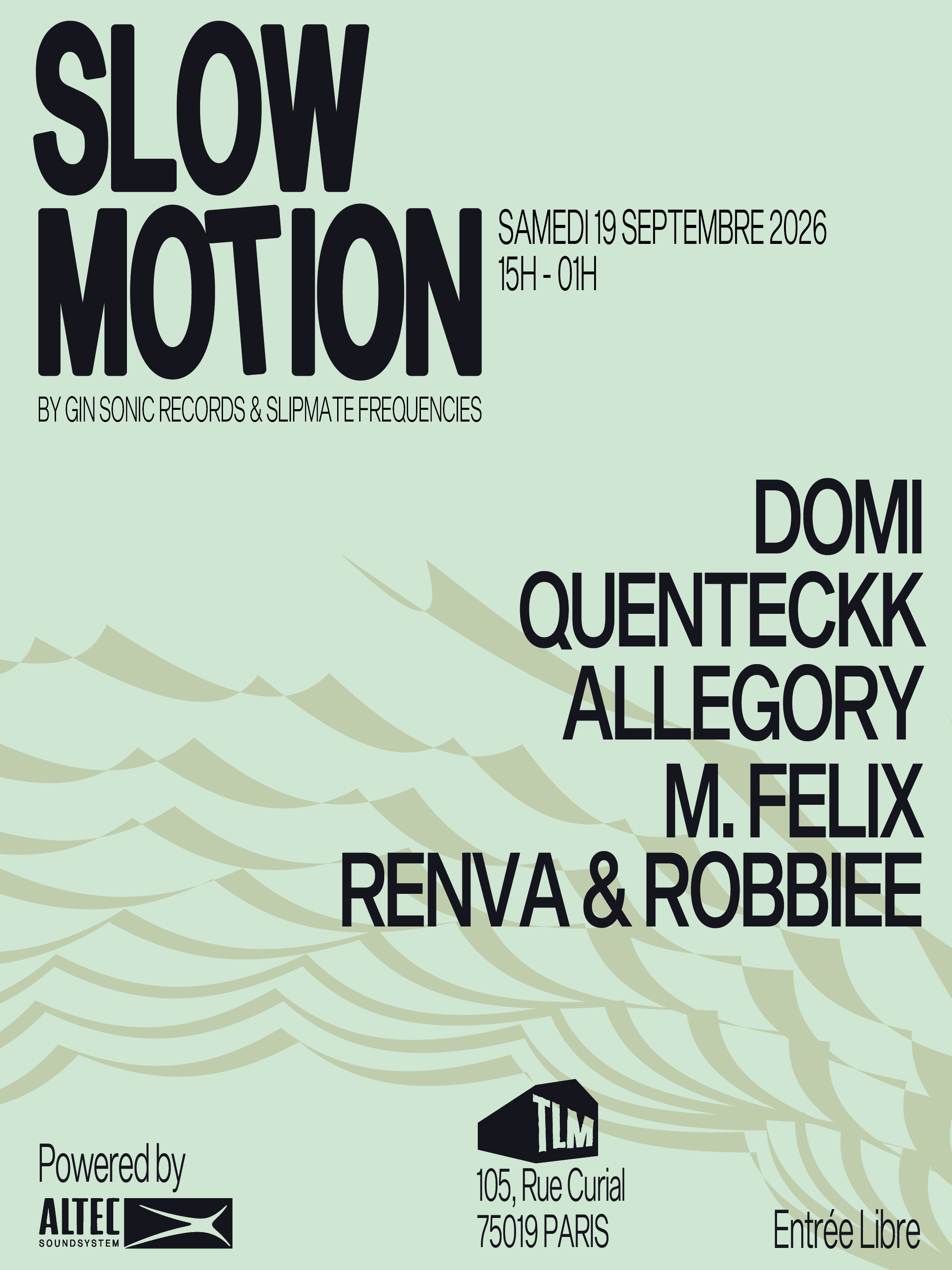 Slow Motion : Domi, Allegory, Quenteckk & Friends