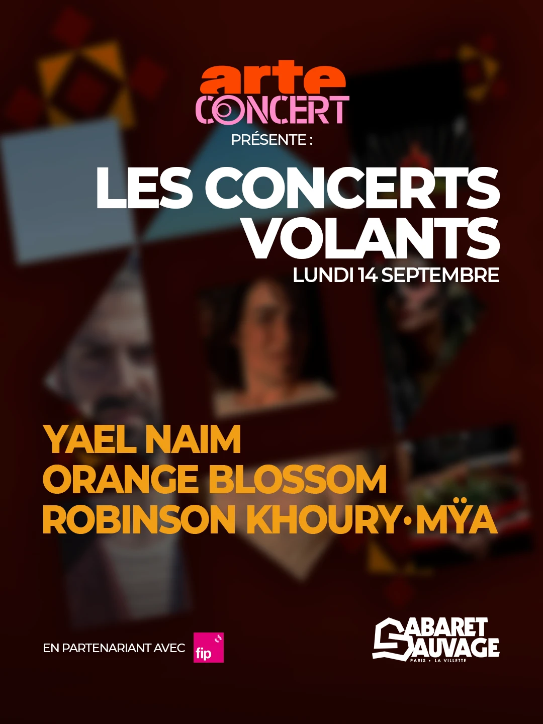Concerts Volants : Yael Naim, Orange Blossom, R.Khoury - Mÿa