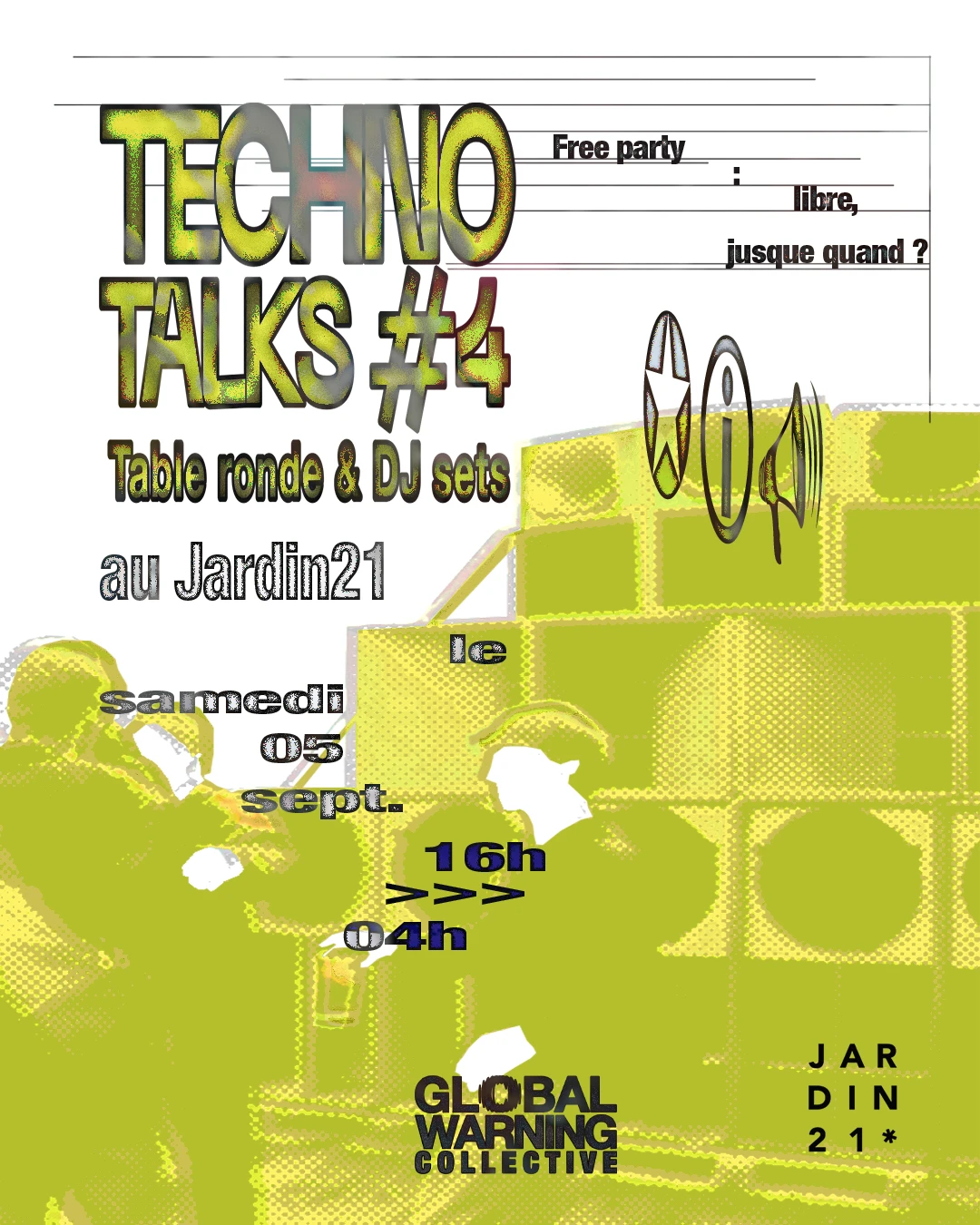 Global Warning Collective X Jardin21 - Dj Set Et Ta…