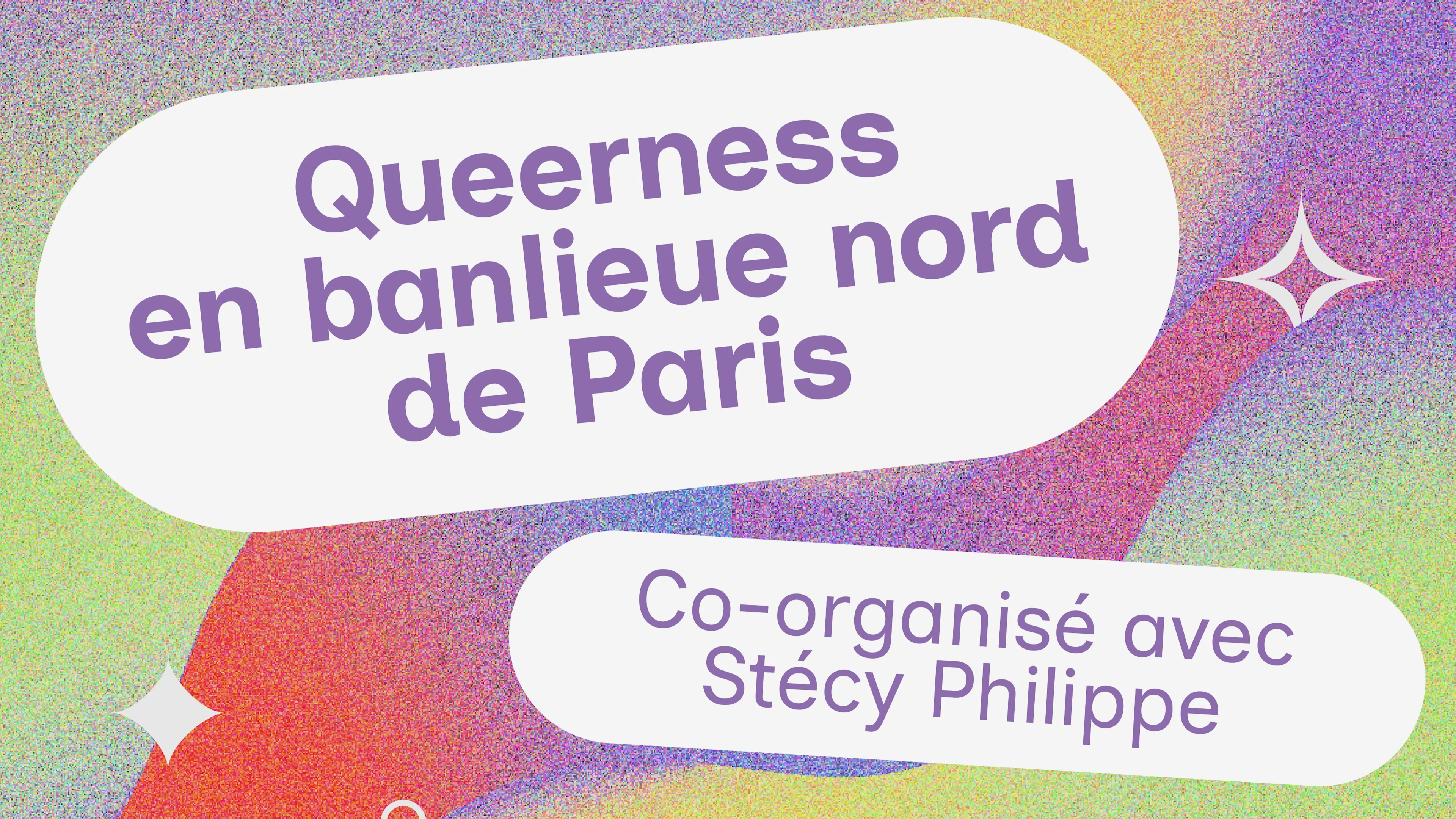 Queerness En Banlieue Nord De Paris
