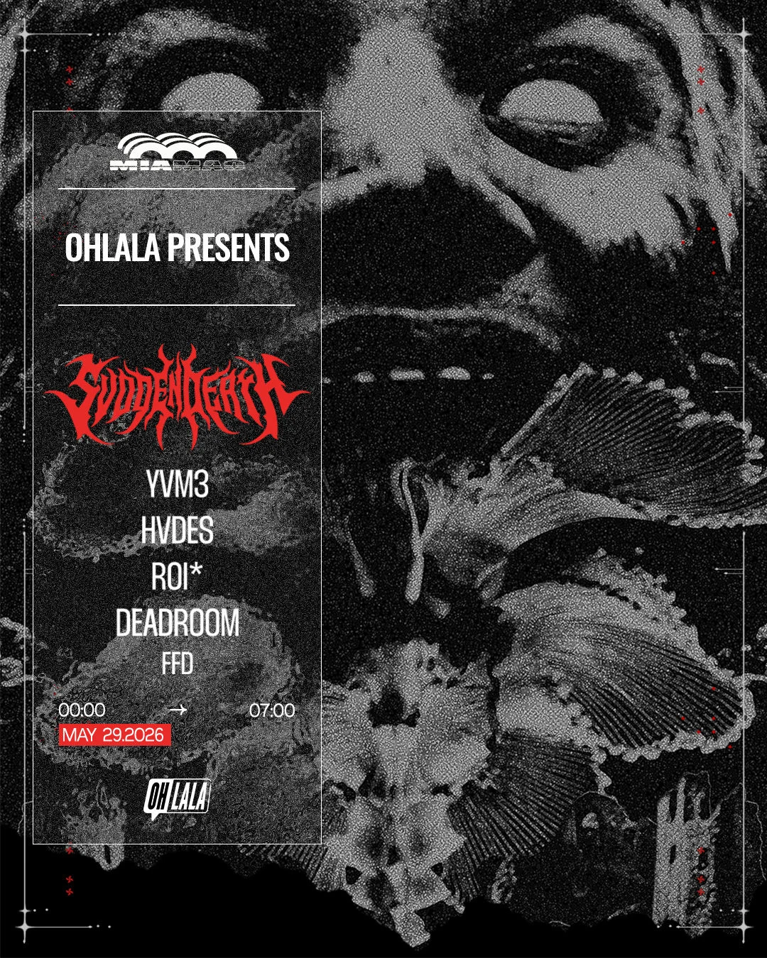 Ohlala Presents Svdden Death + Guests