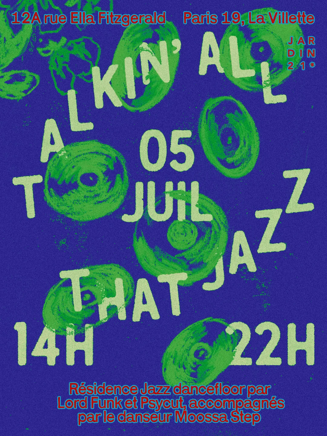 Talkin' All That Jazz X Jardin 21 - Open-Air