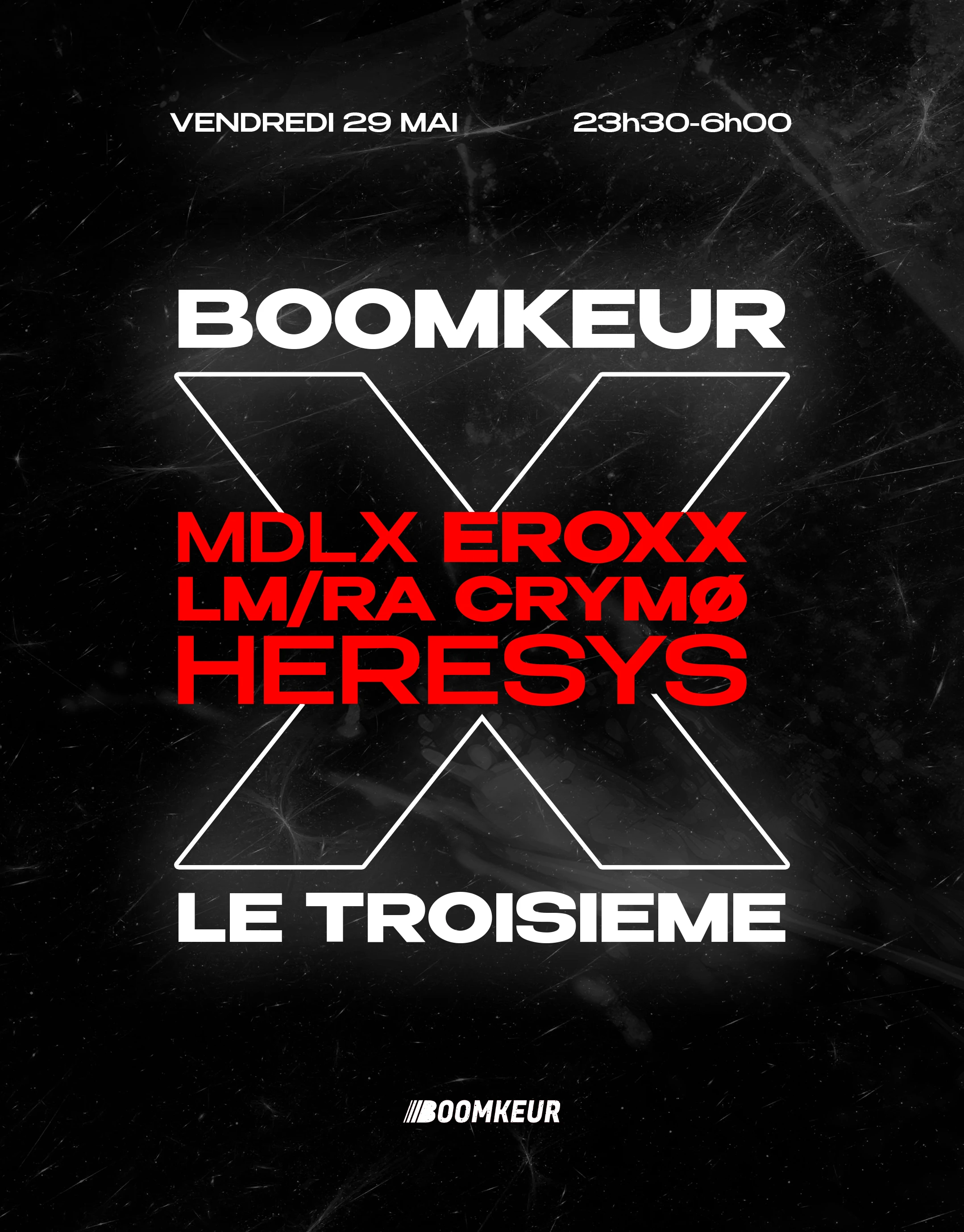 Boomkeur X Le Troisieme Invite: MDLX - Heresys & More