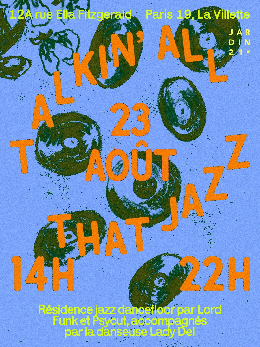 Talkin' All That Jazz X Jardin 21 - Open-Air