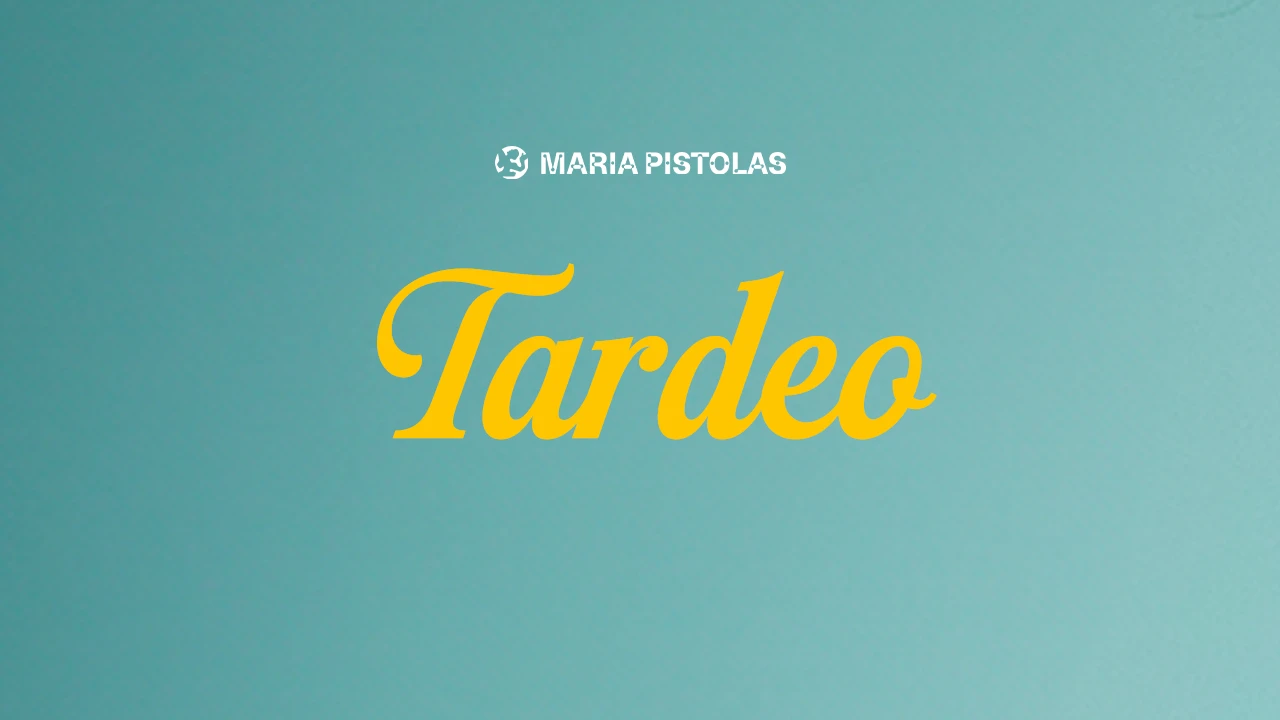 Tardeo - Andrew Azara, Nico &  David | Maria Pistolas #2