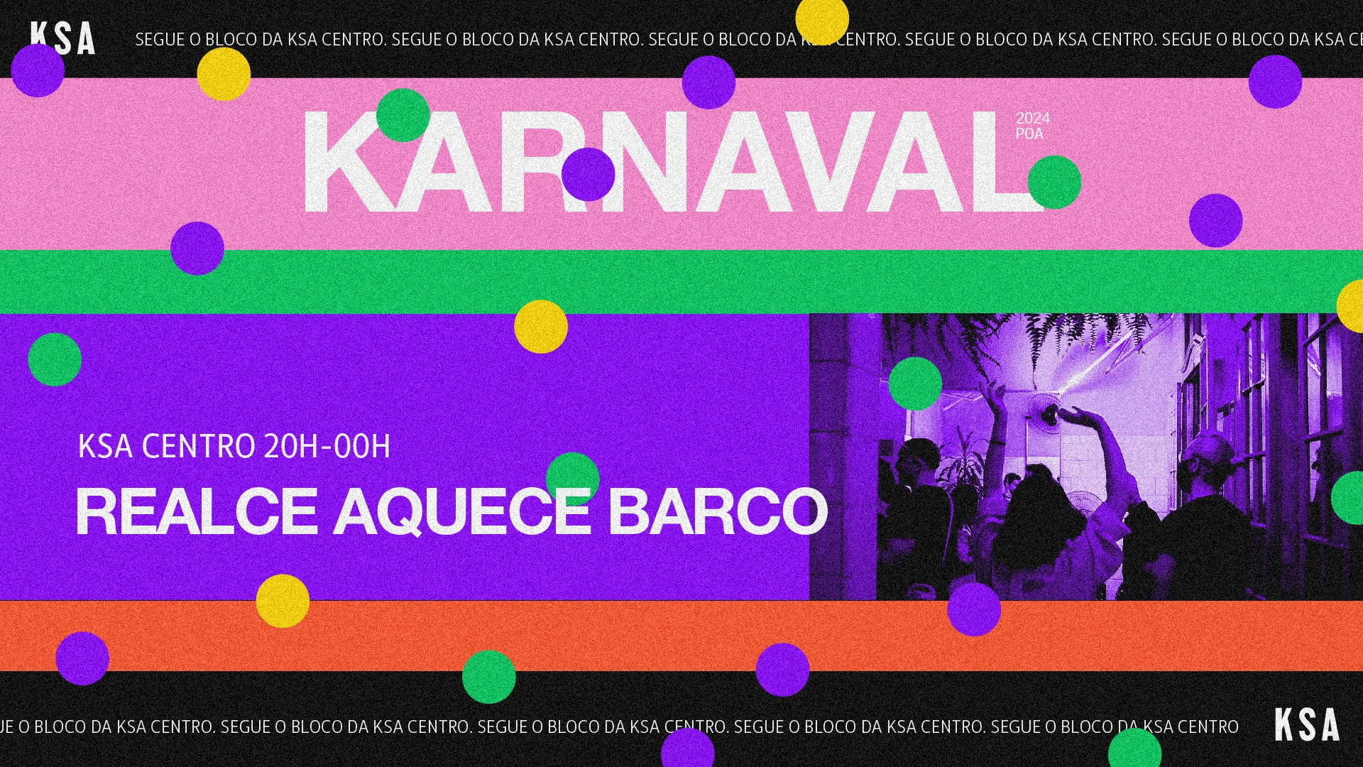 Bloco Da Ksa Centro - Quinta 0800 - Realce Aquece Barco