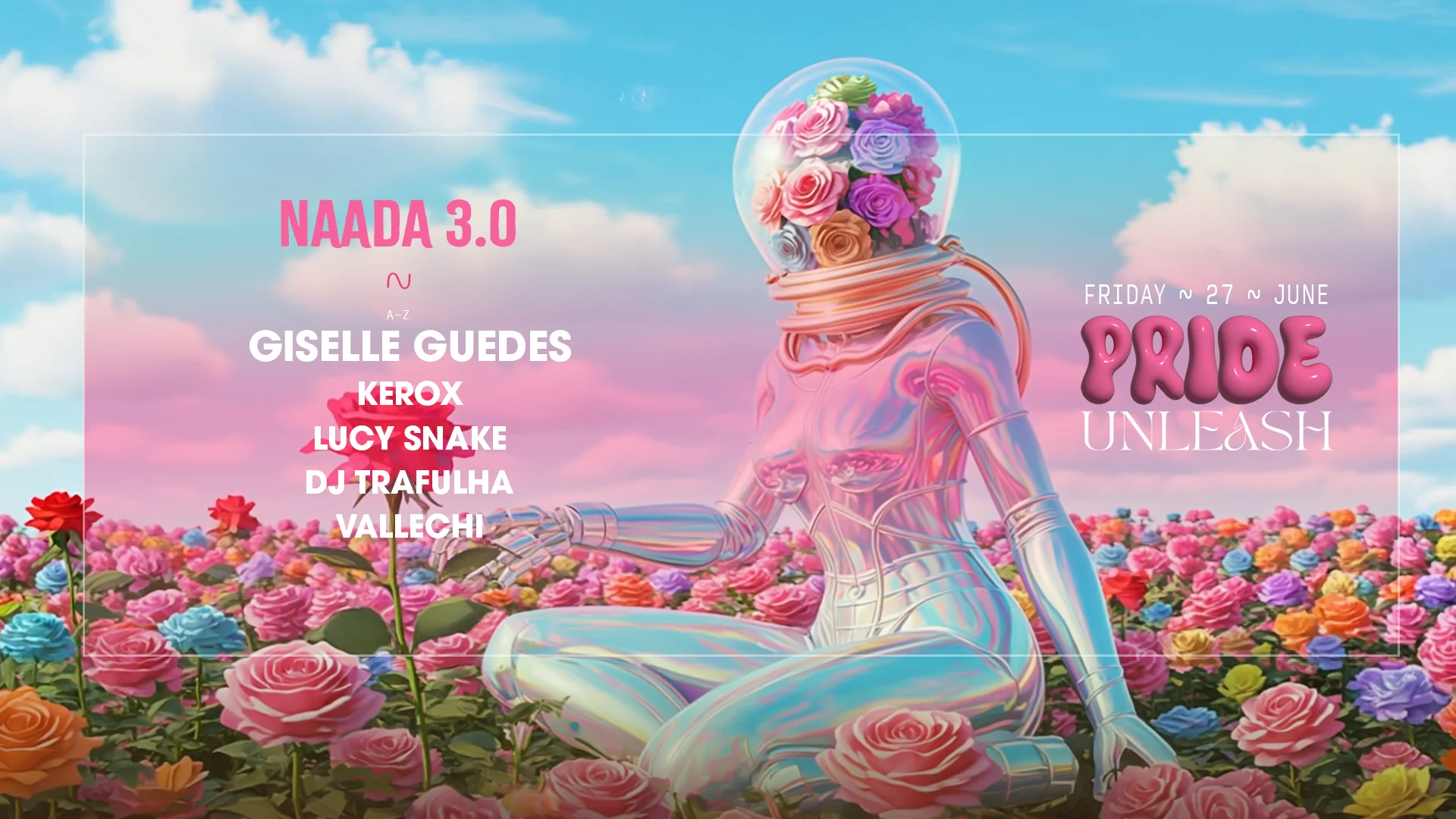 Unleash - Pride W/ Giselle Guedes & More