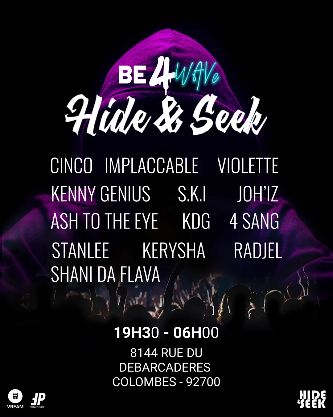 Be4wave X Hide & Seek