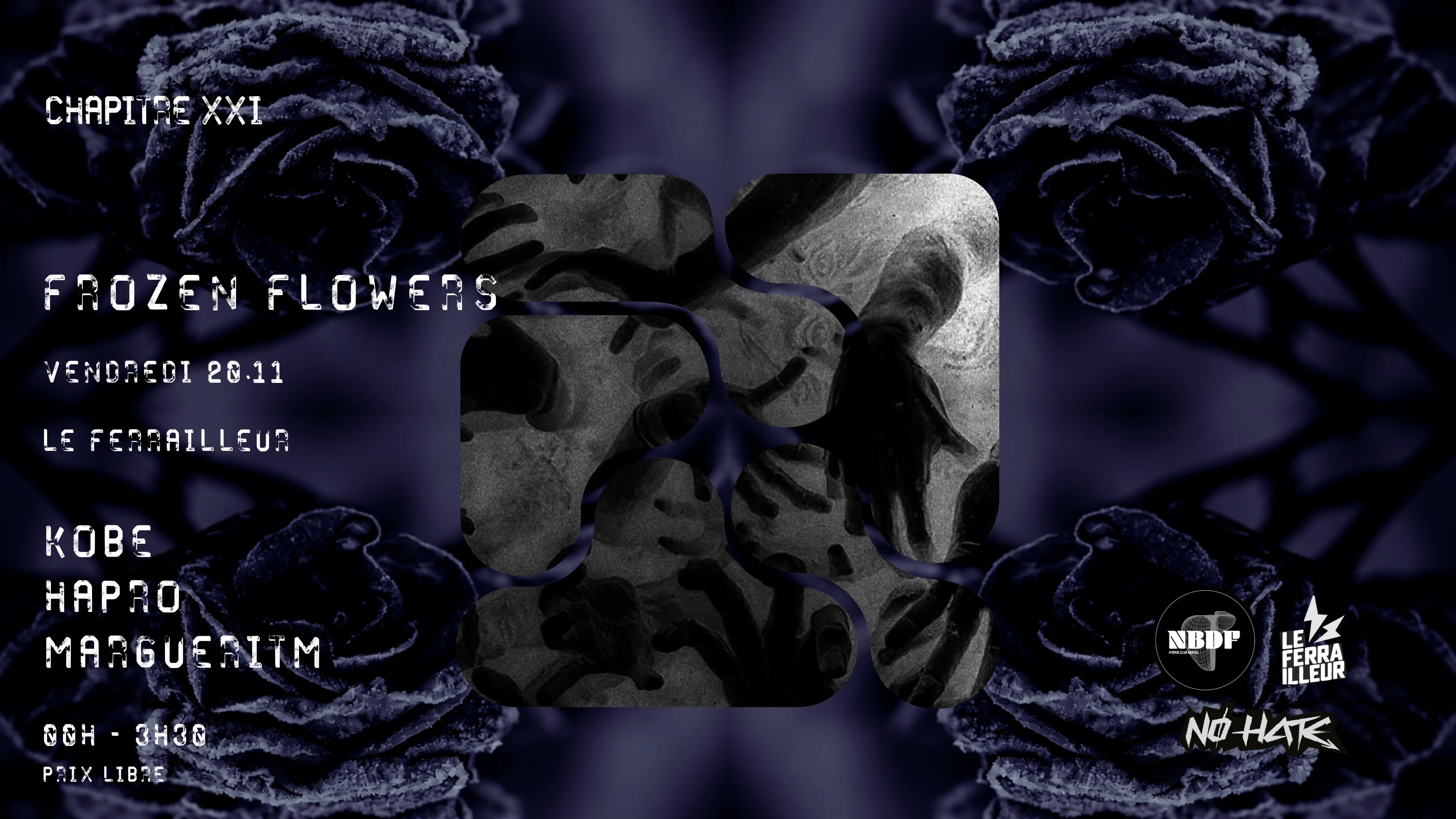 Nø Hate — Chapter XXI : Frozen Flowers