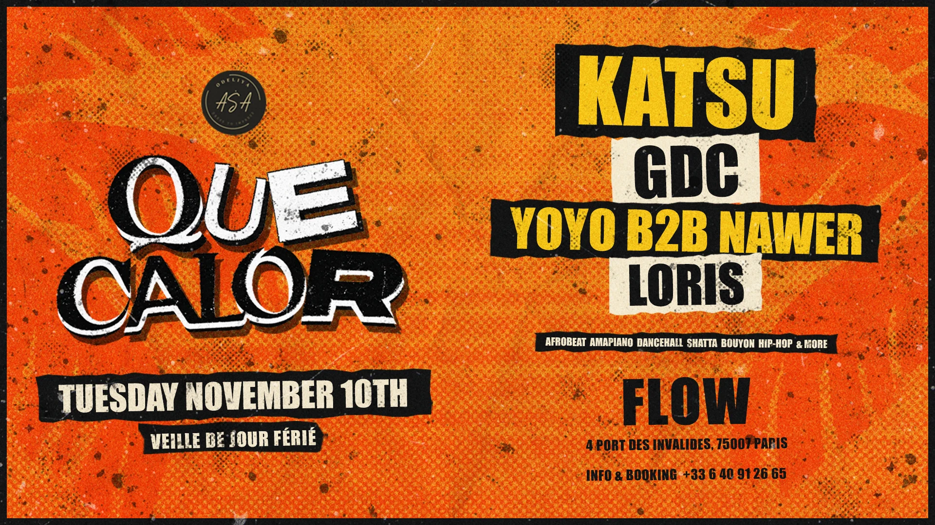 Que Calor X Asa | Afro Carribean Night | Flow Club | 10.11