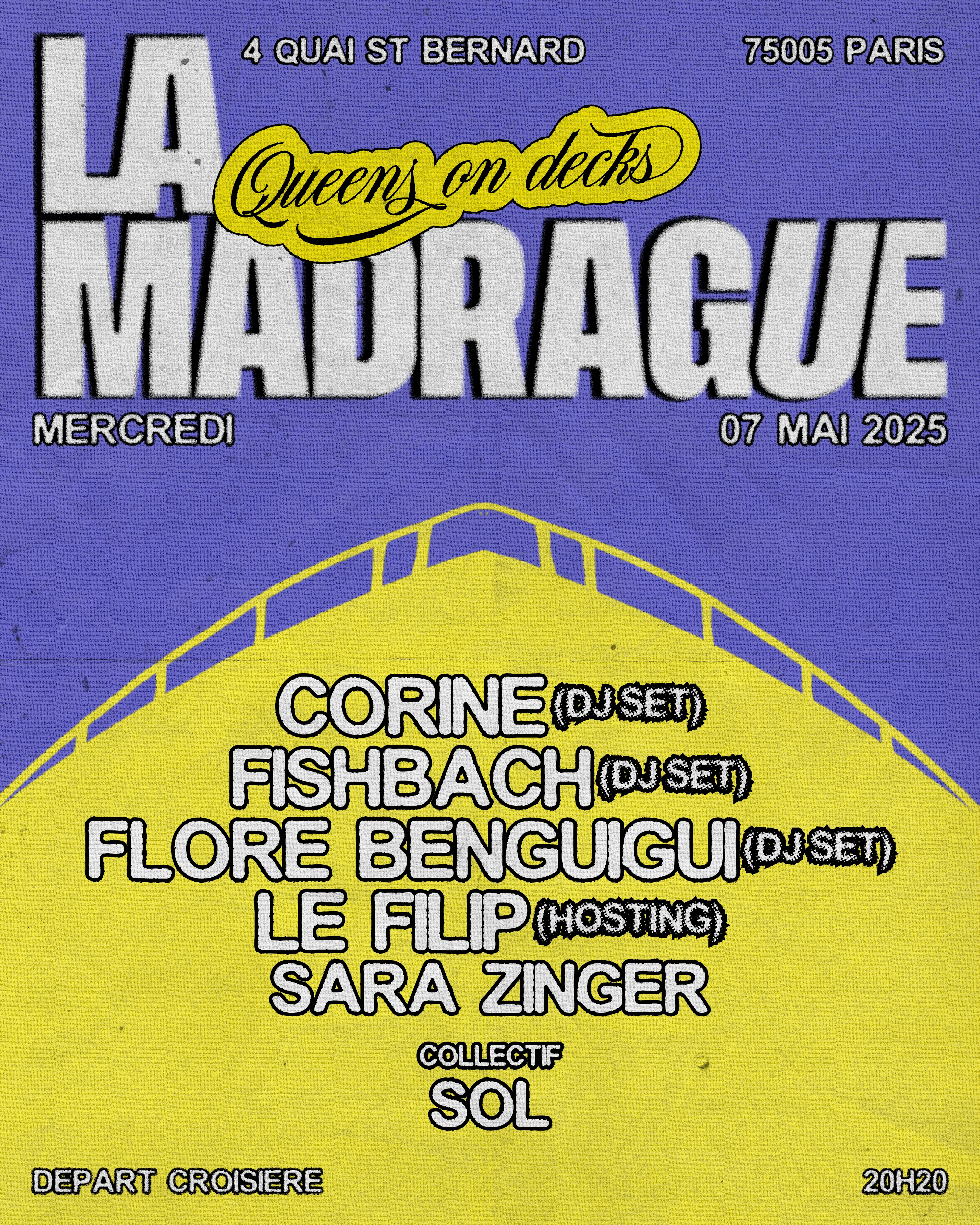 La Madrague — Queens On Decks : Flore Benguigui, Le Filip...