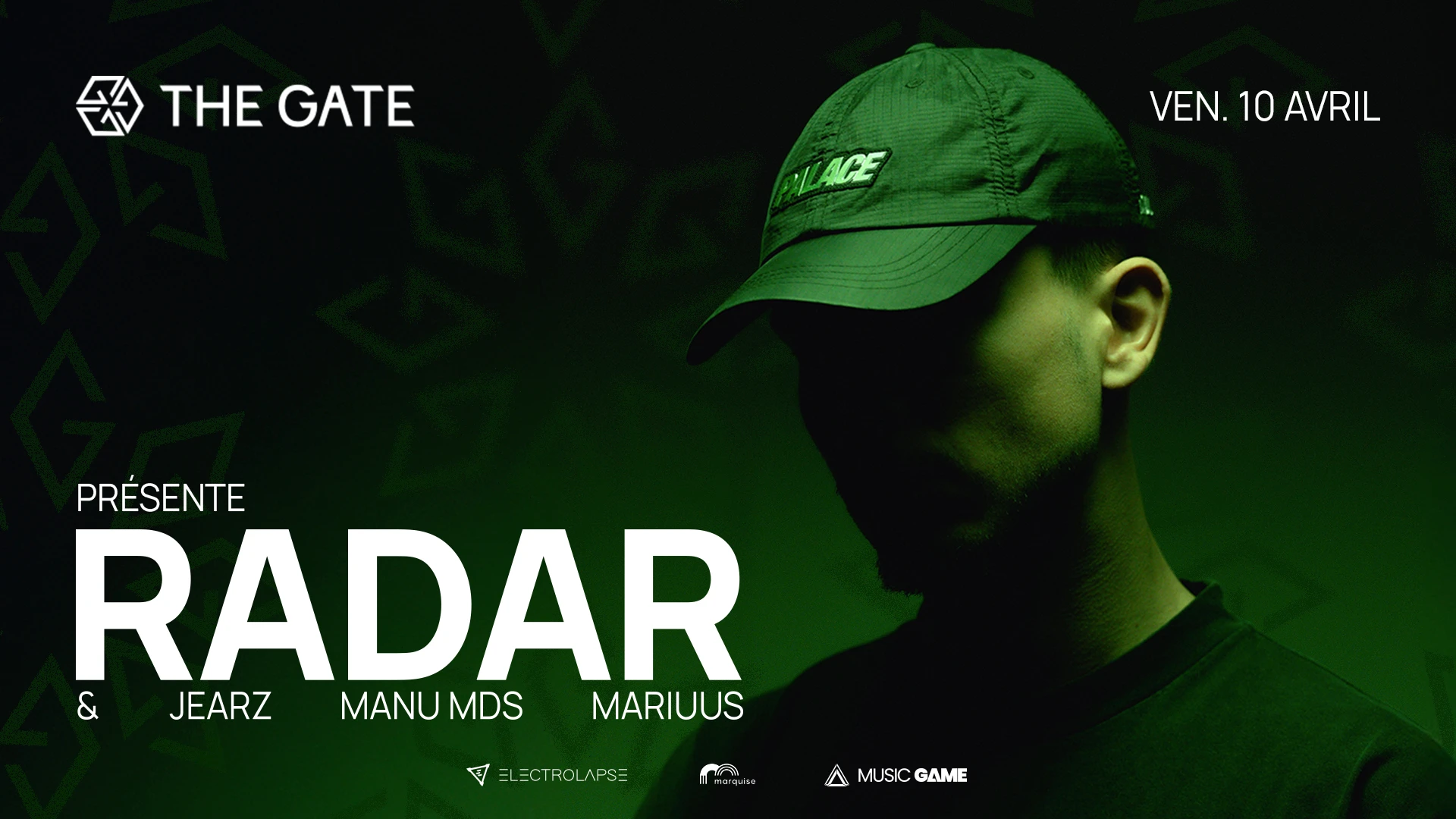 [Sold Out] The Gate Présente : Radar