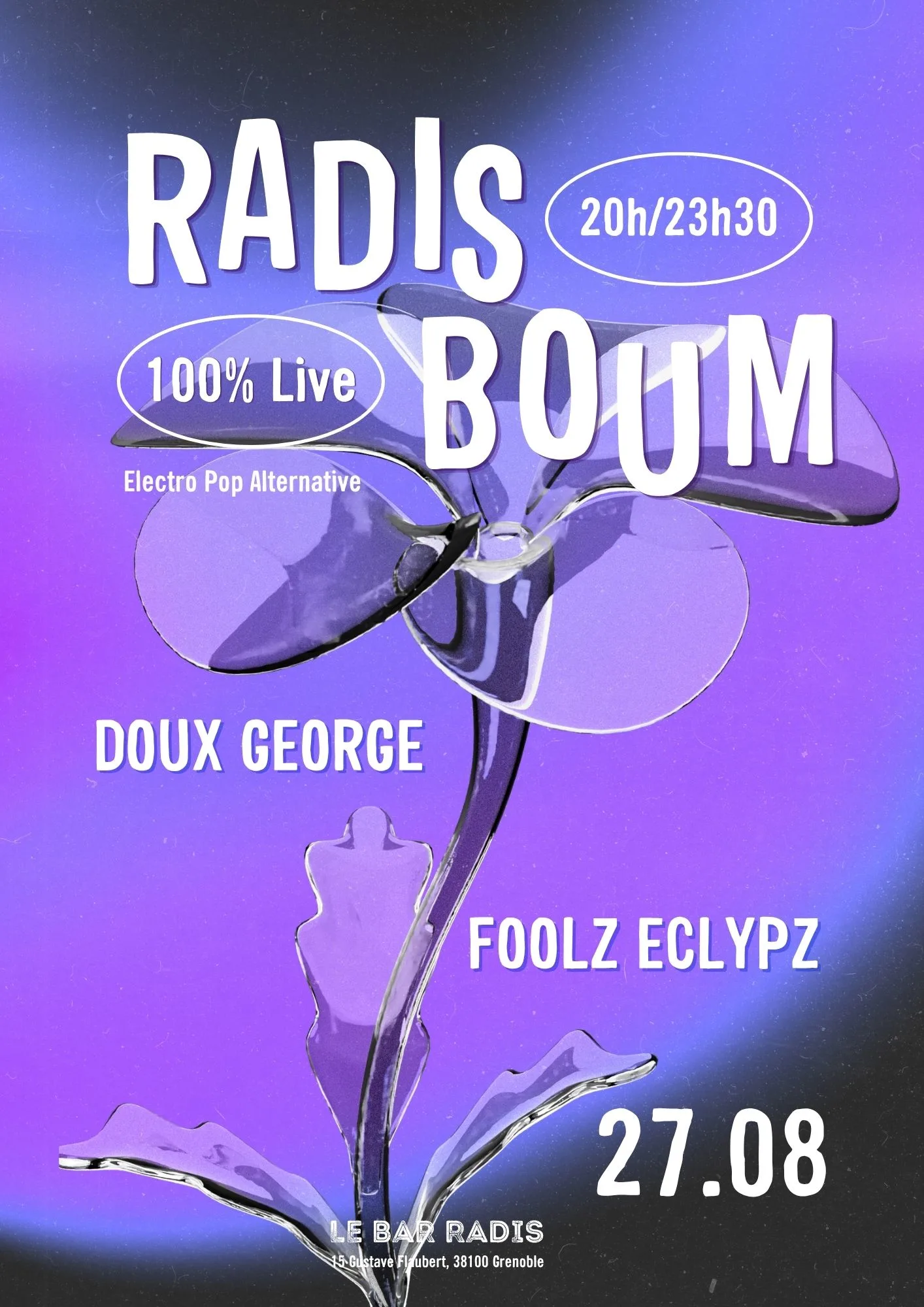 Radis Boum 100% Live - Doux George & Foolz Eclypz