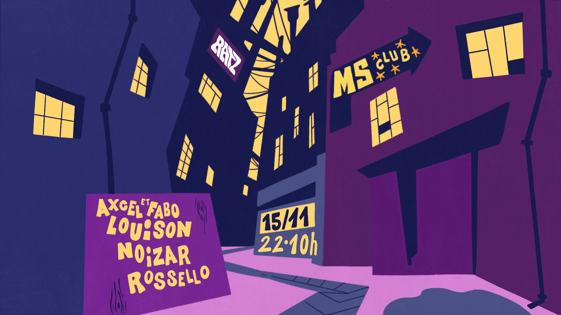 Les Ratz Invitent Noizar, Louison, Axcel & Fabo
