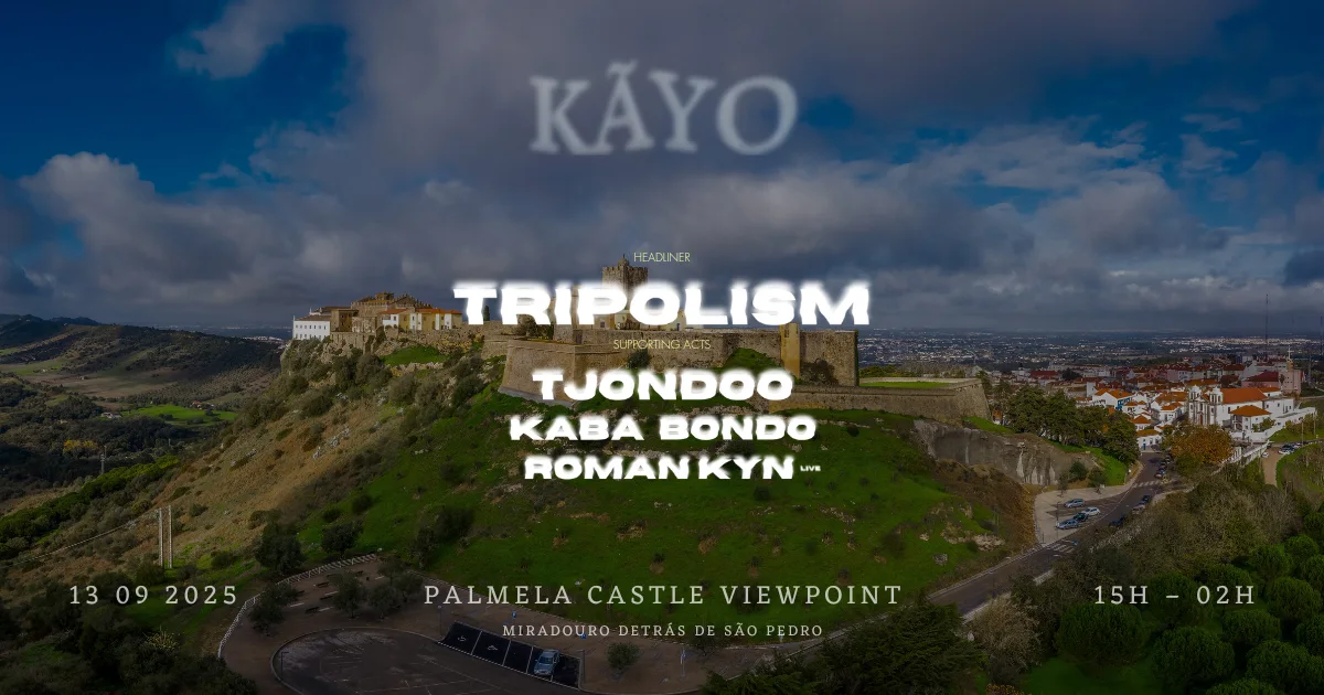 Kãyo Castle Open-Air | With Tripolism