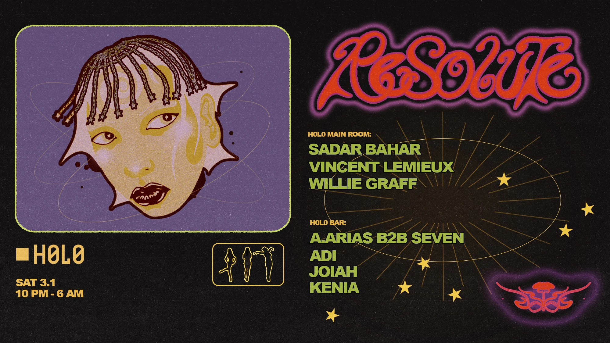 Resolute: Sadar Bahar, Vincent Lemieux, Willie Graff + More!