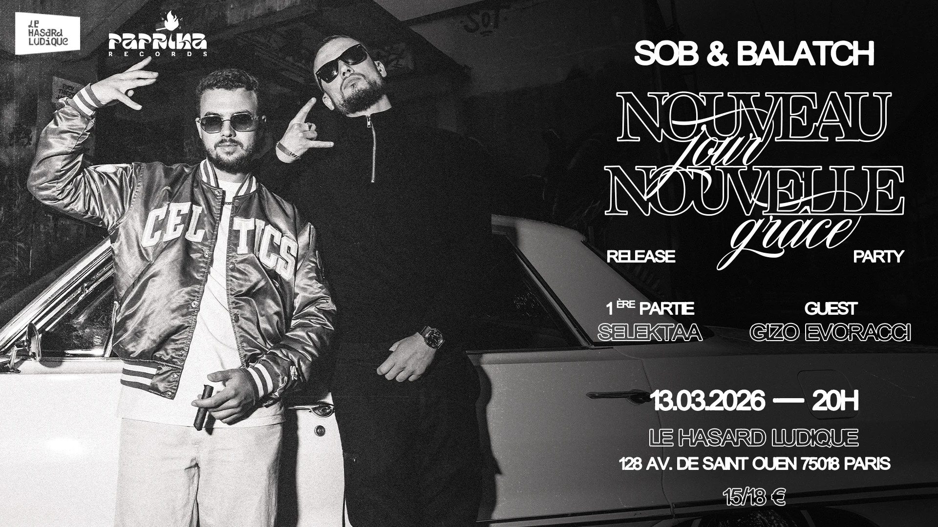 Sob & Balatch - Release Party + Selektaa + Gizo Evoracci