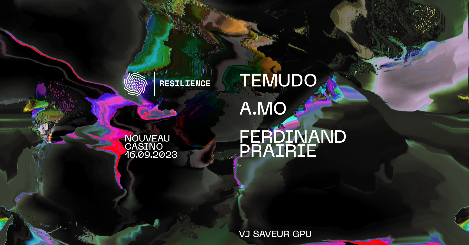 Resilience : Temudo, A.Mo, Ferdinand Prairie