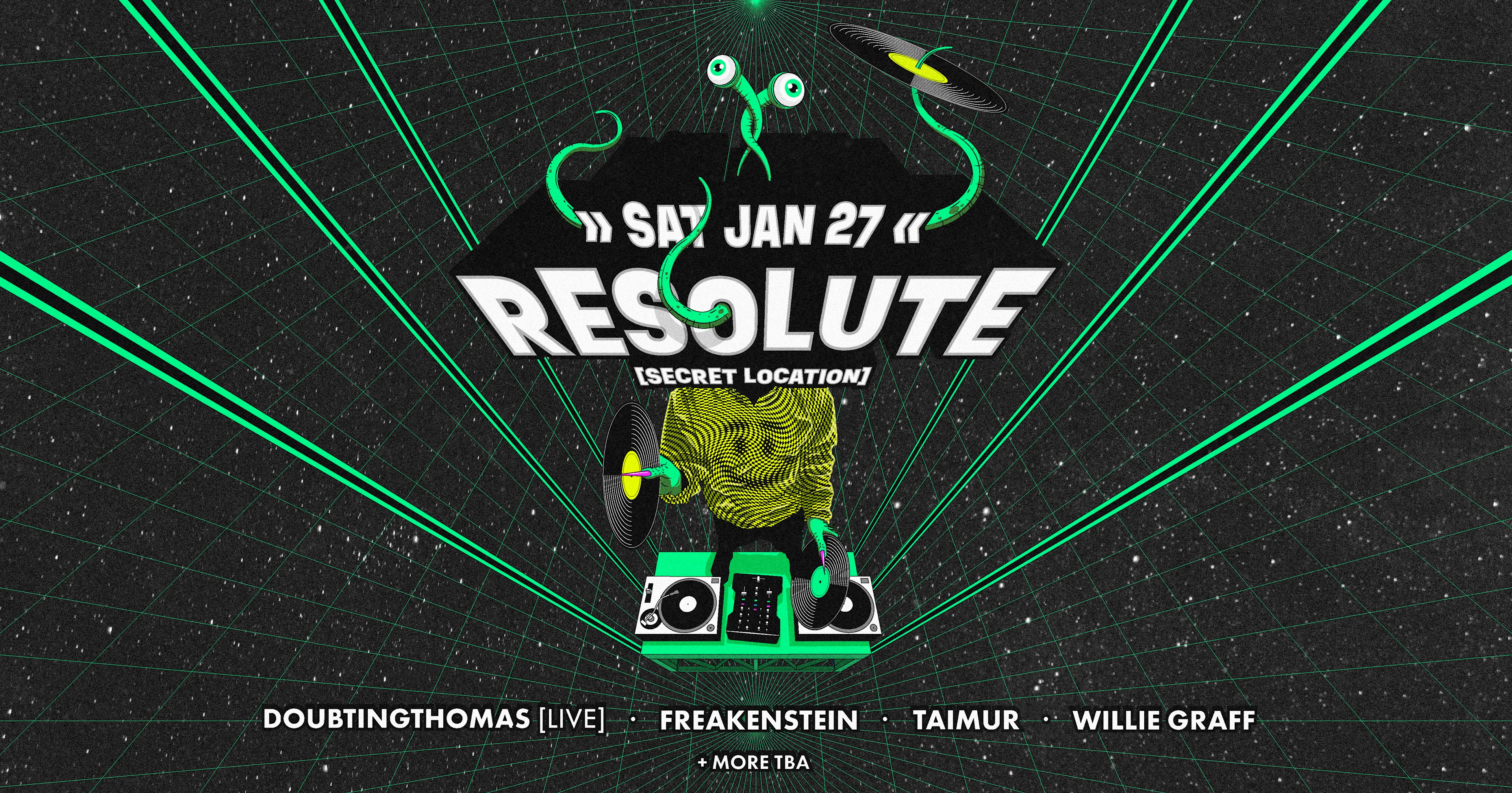 Resolute With Doubtingthomas Live, Freakenstein + More