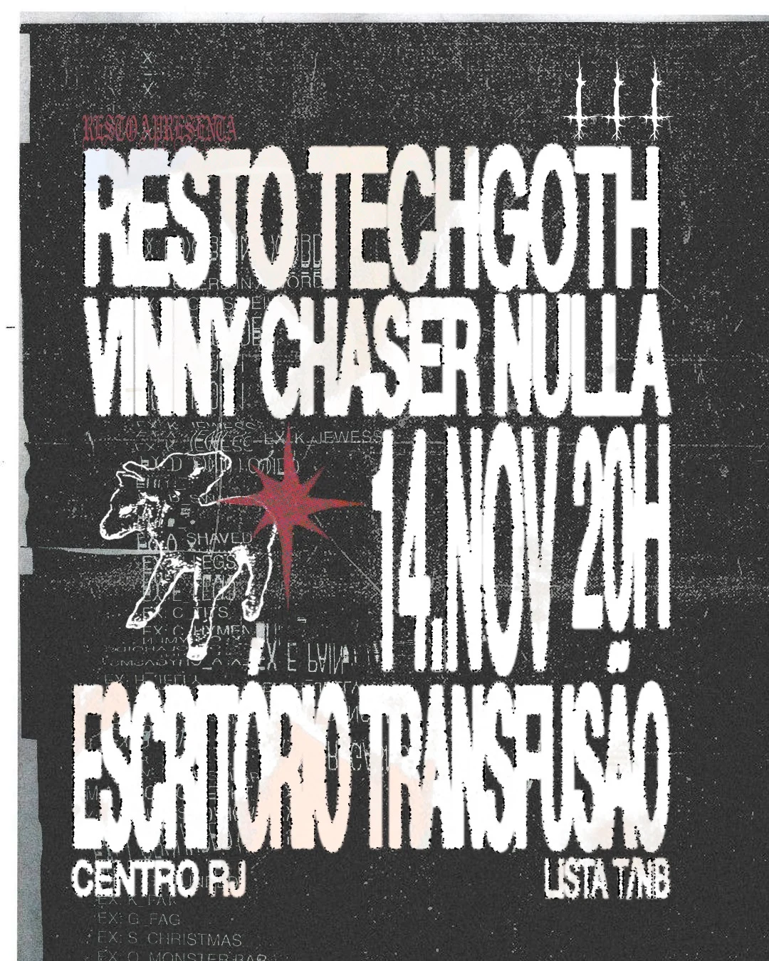 Resto • Techgoth • Vinny Chaser • Nulla No Escritório