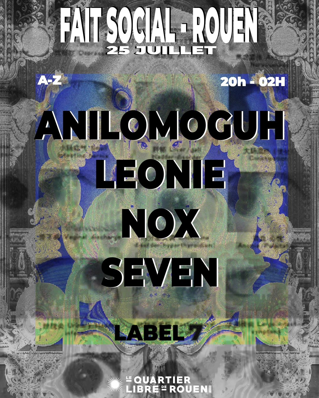 Label 7 - Anilomoguh · Léonie · Nøx · Seven