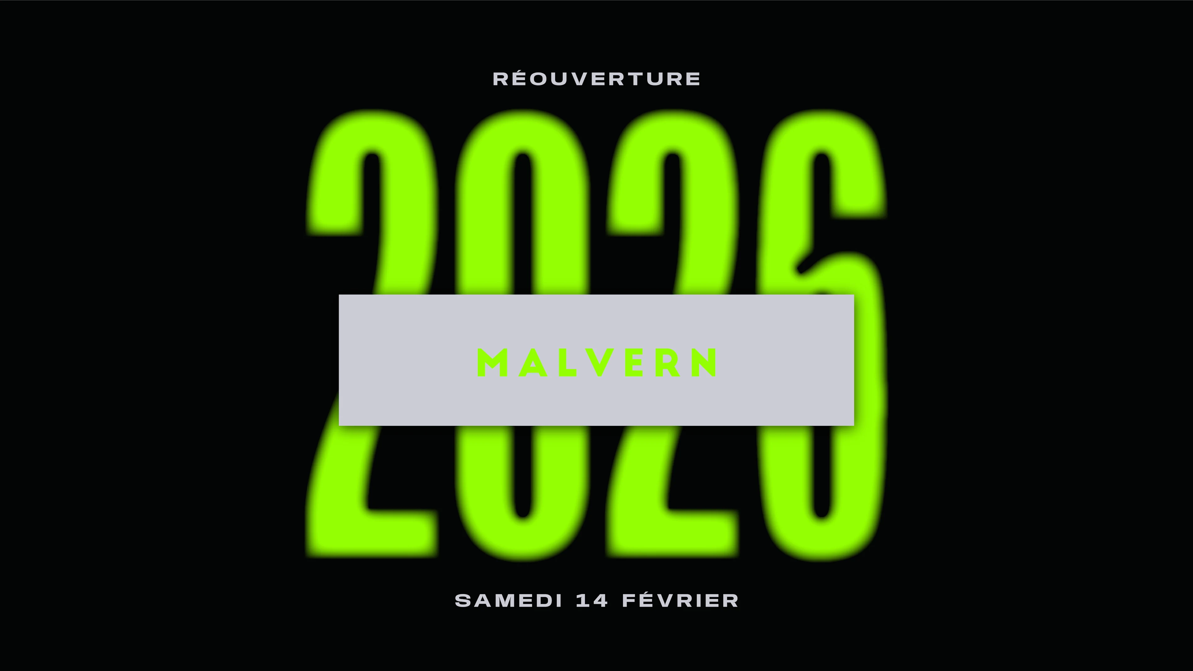Réouverture Malvern 2026 - Billetterie Sur Place Ouverte