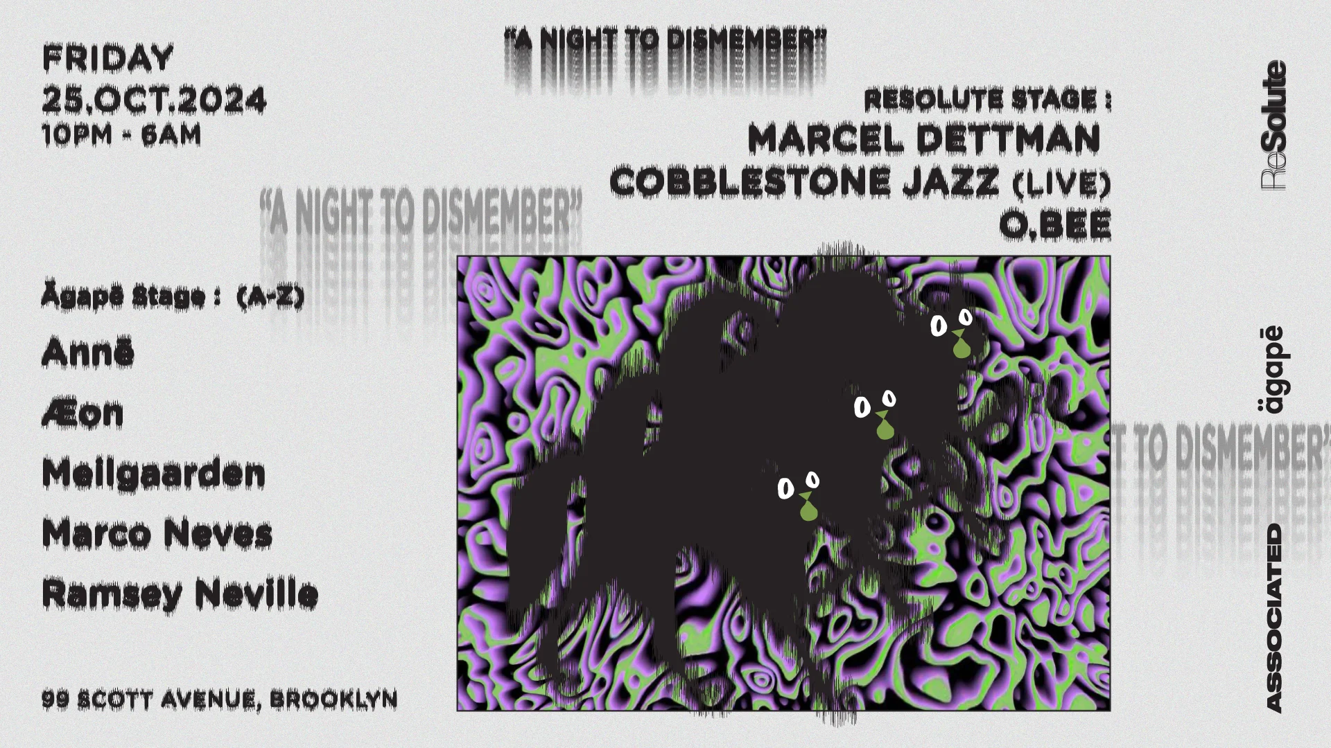 A Night To Dismember : Marcel Dettmann , Annē & More