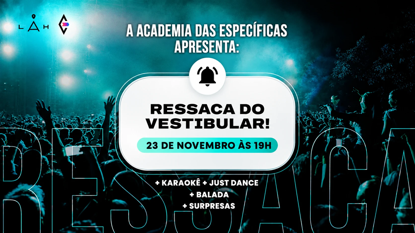 23/11 - Ressaca Do Vestibular Da Academia Das Específicas