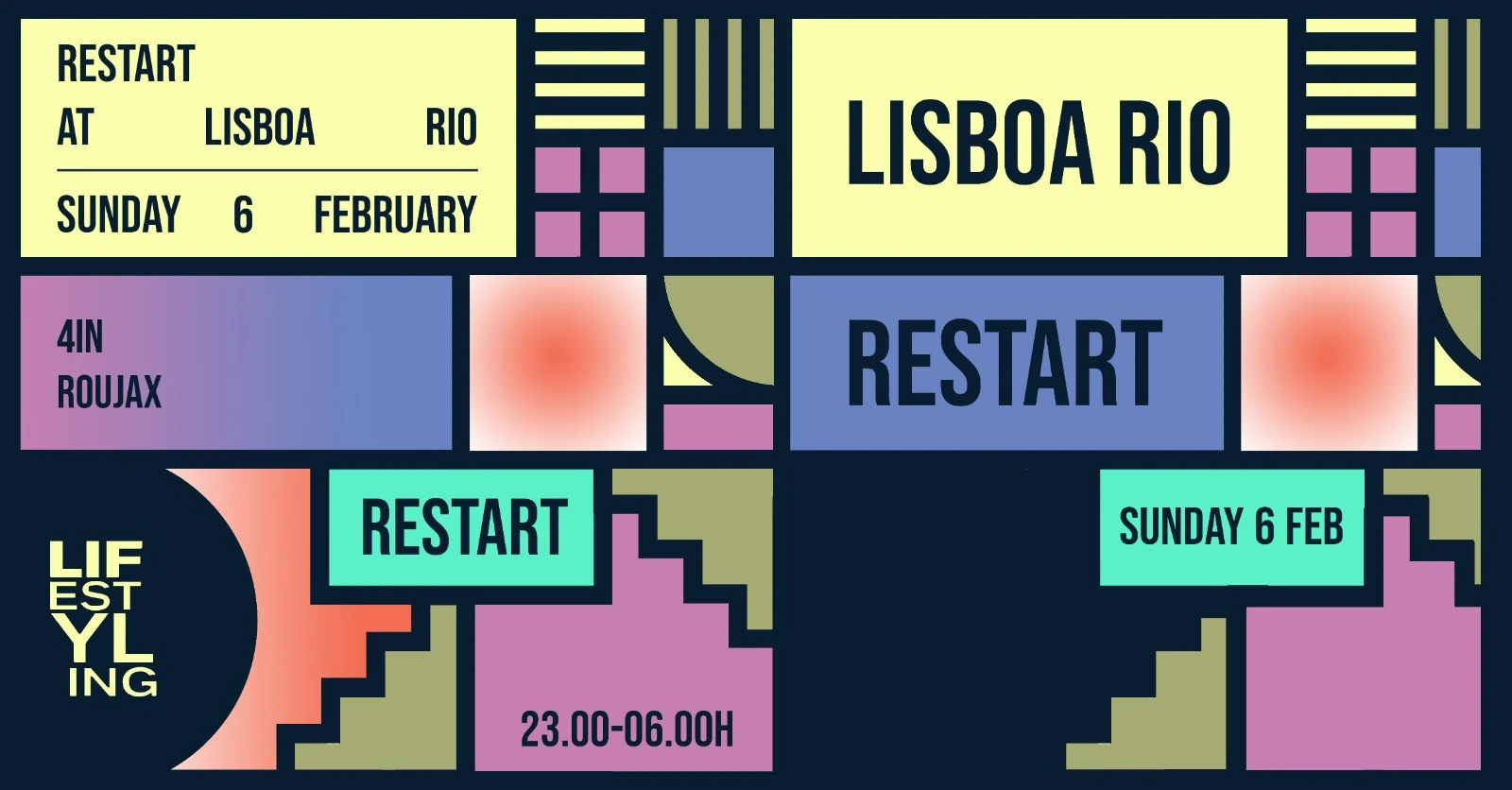 Restart - By Lifestyling (Sunday 6th February)